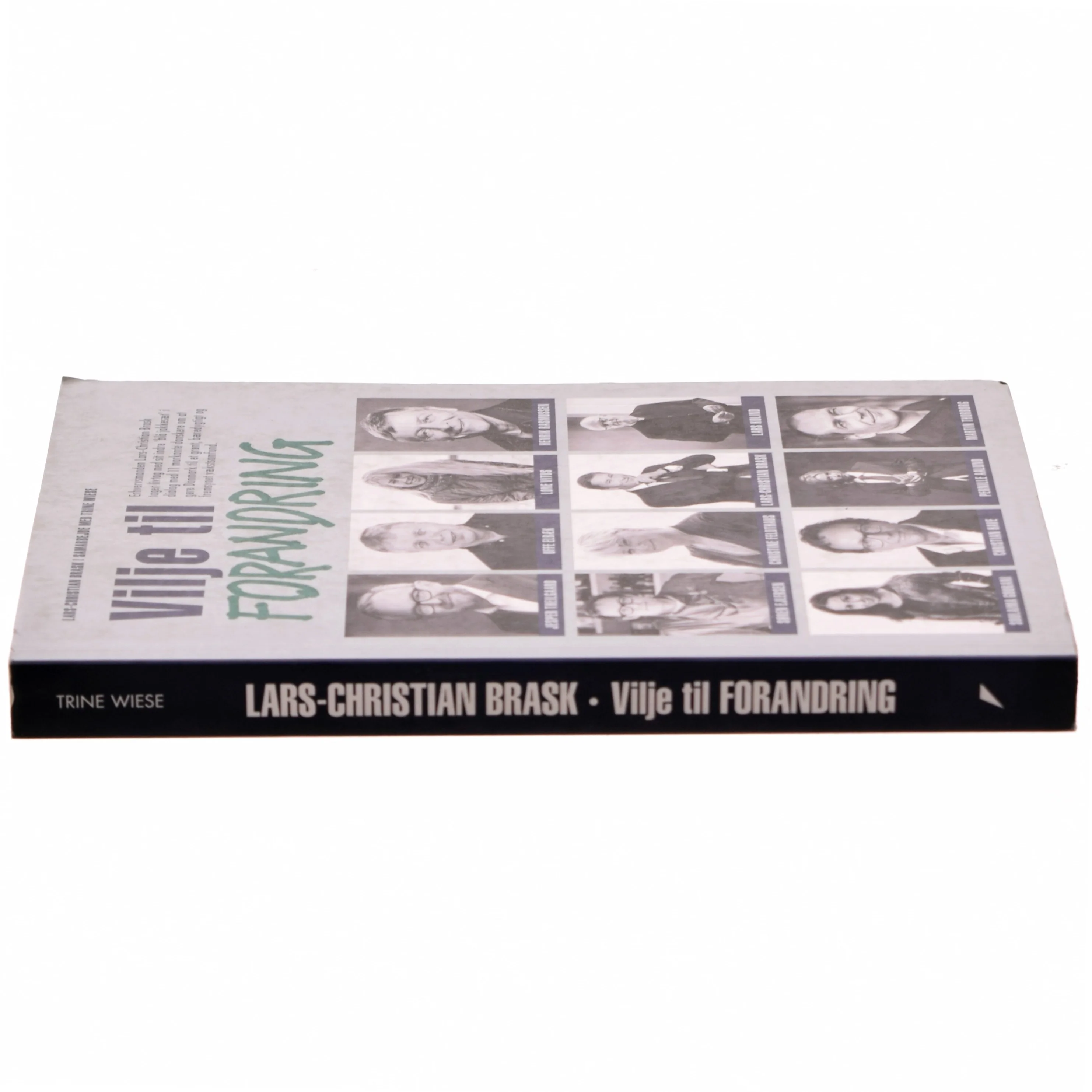 Vilje til forandring - af Lars-Christian Brask