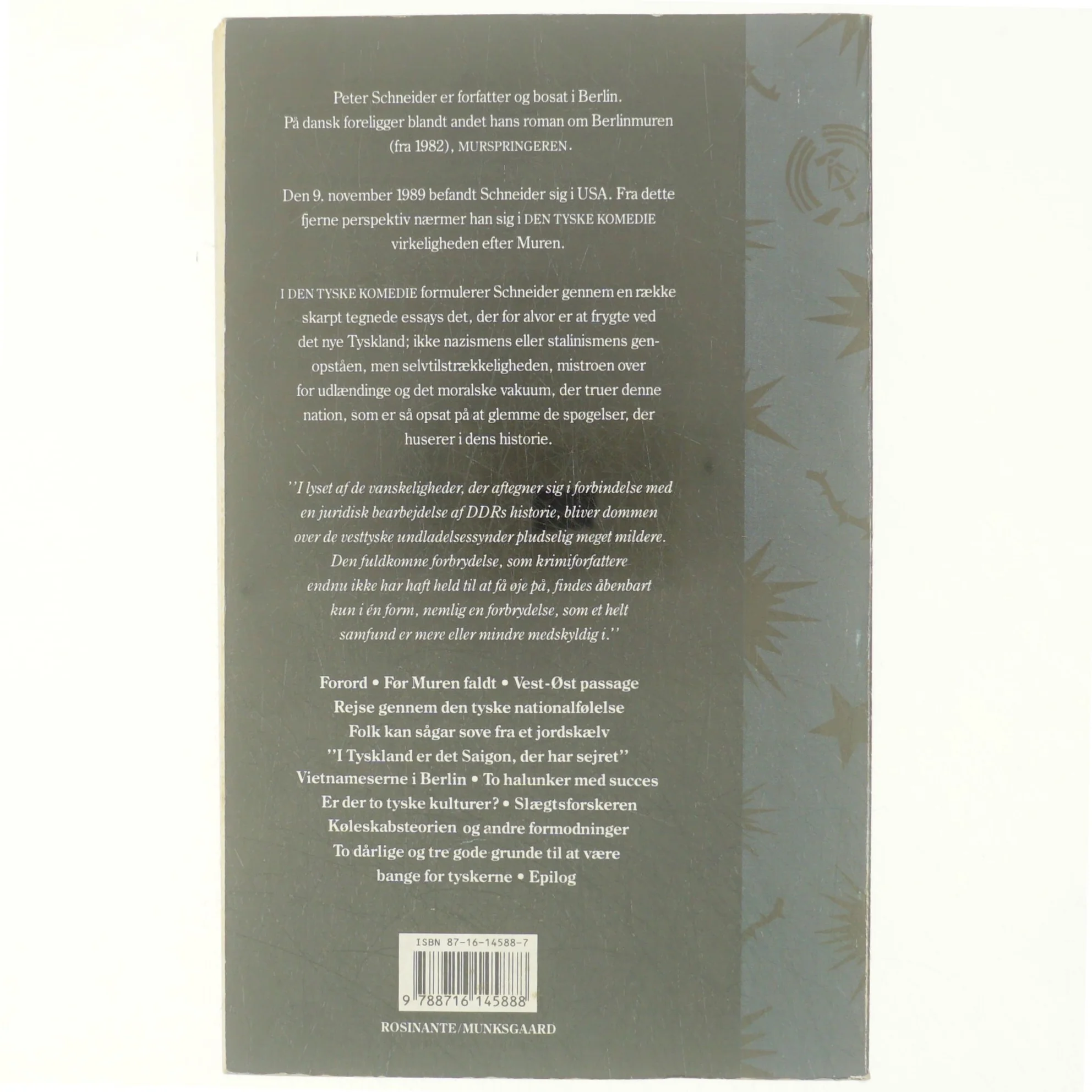 Den tyske komedie : scener fra livet efter muren af Peter Schneider (Bog)