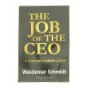 The Job of the CEOnaf Waldemar Schmidt (Bog)