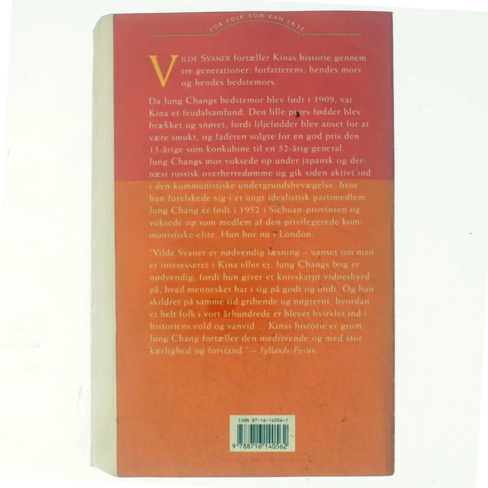 Vilde Svaner: Tre Dotre Af Kina af Jung Chang (Bog)