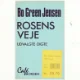 Rosens veje : udvalgte digte 1981-86 af Bo Green Jensen (Bog)