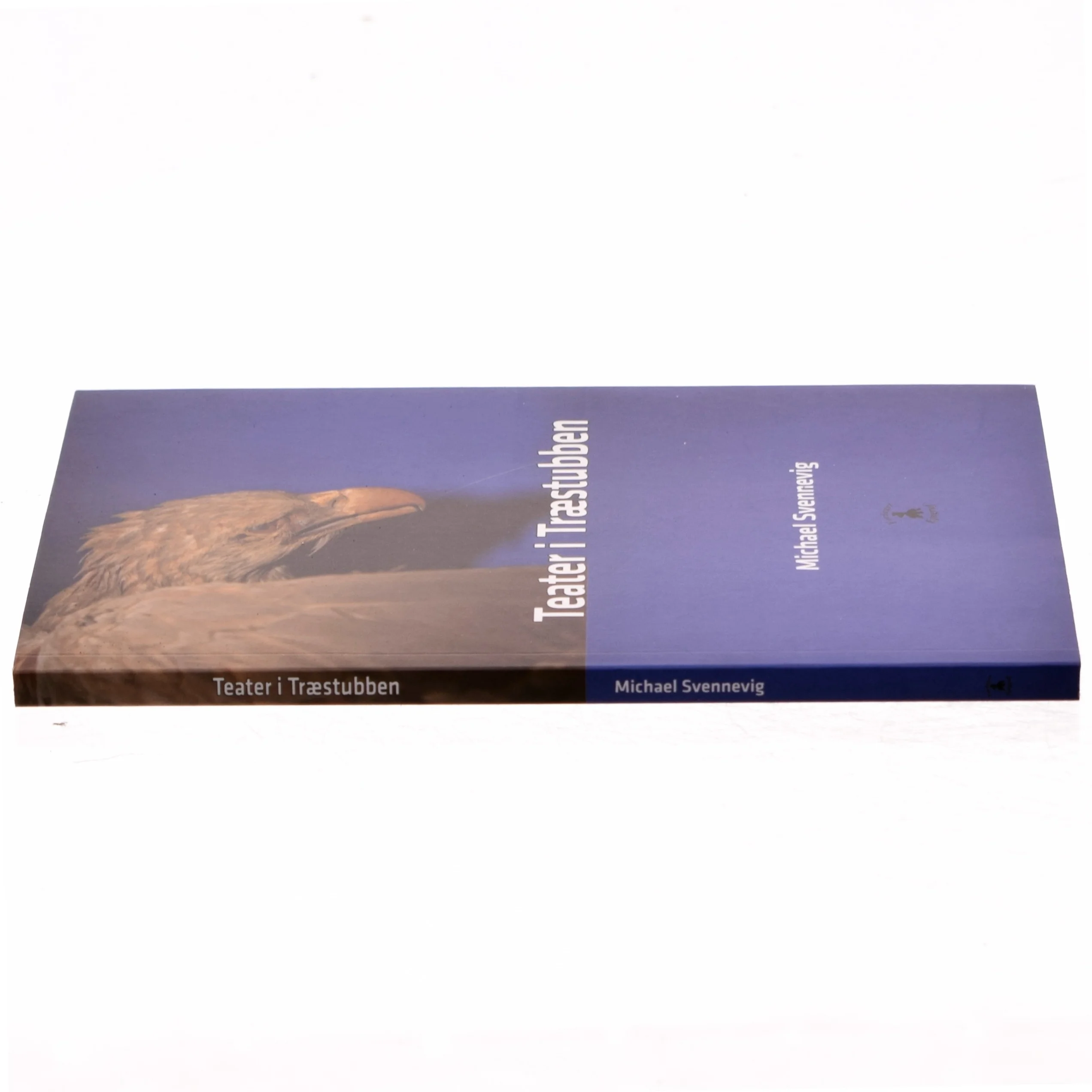 Teater i træstubben : tre monologer og et kammerspil af Michael Svennevig (Bog)