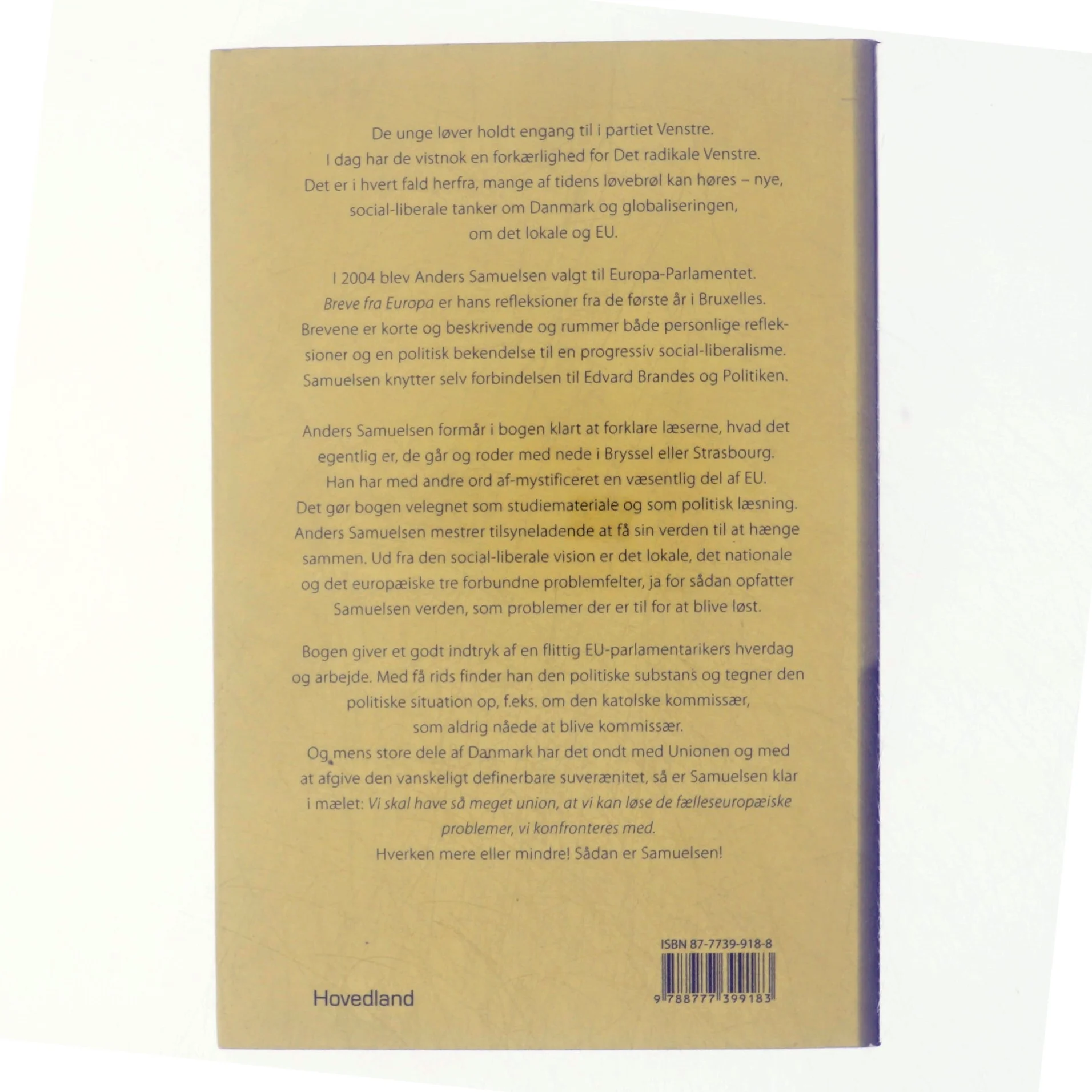 Breve fra Europa : de første år i Bruxelles af Anders Samuelsen (Bog)