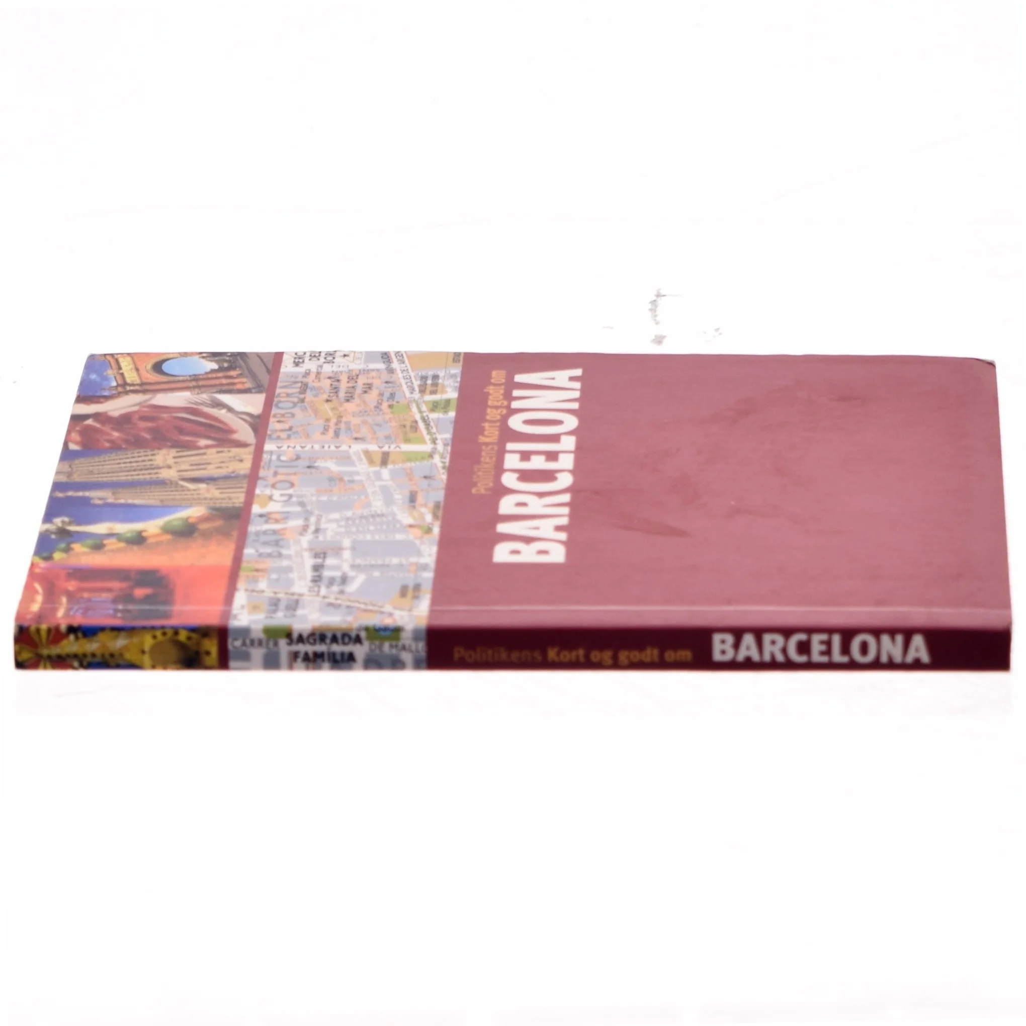 Politikens Kort og godt om Barcelona af Séverine Bascot (Bog)