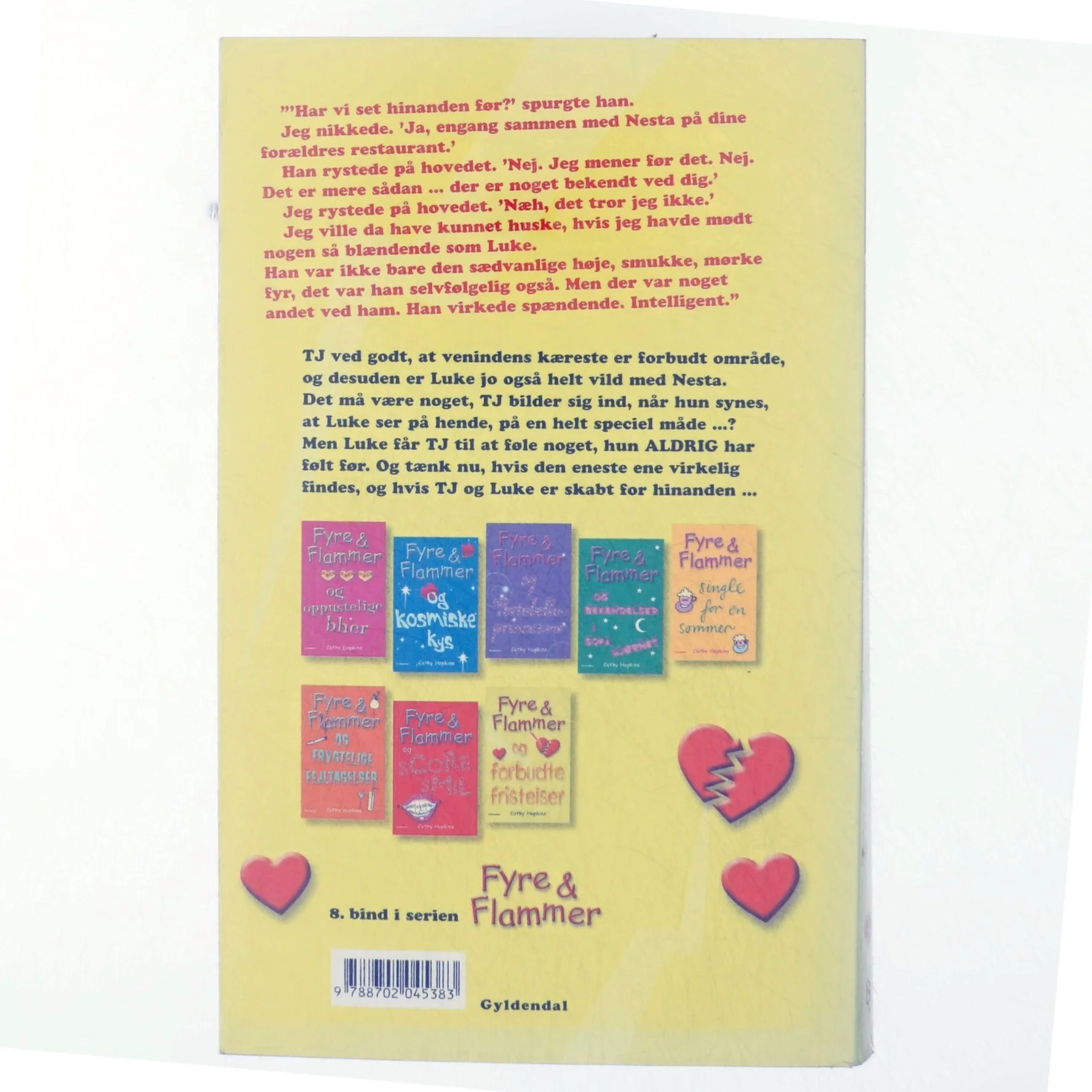 Fyre & flammer og forbudte fristelser af Cathy Hopkins (Bog)