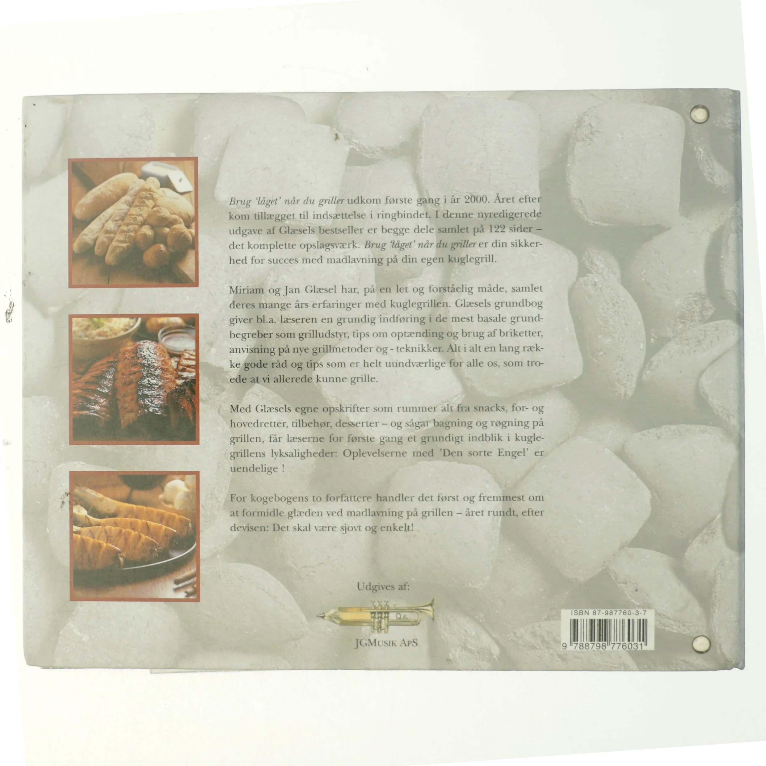 Brug "låget" når du griller : en grillkogebog. Bind 1 (Bog)