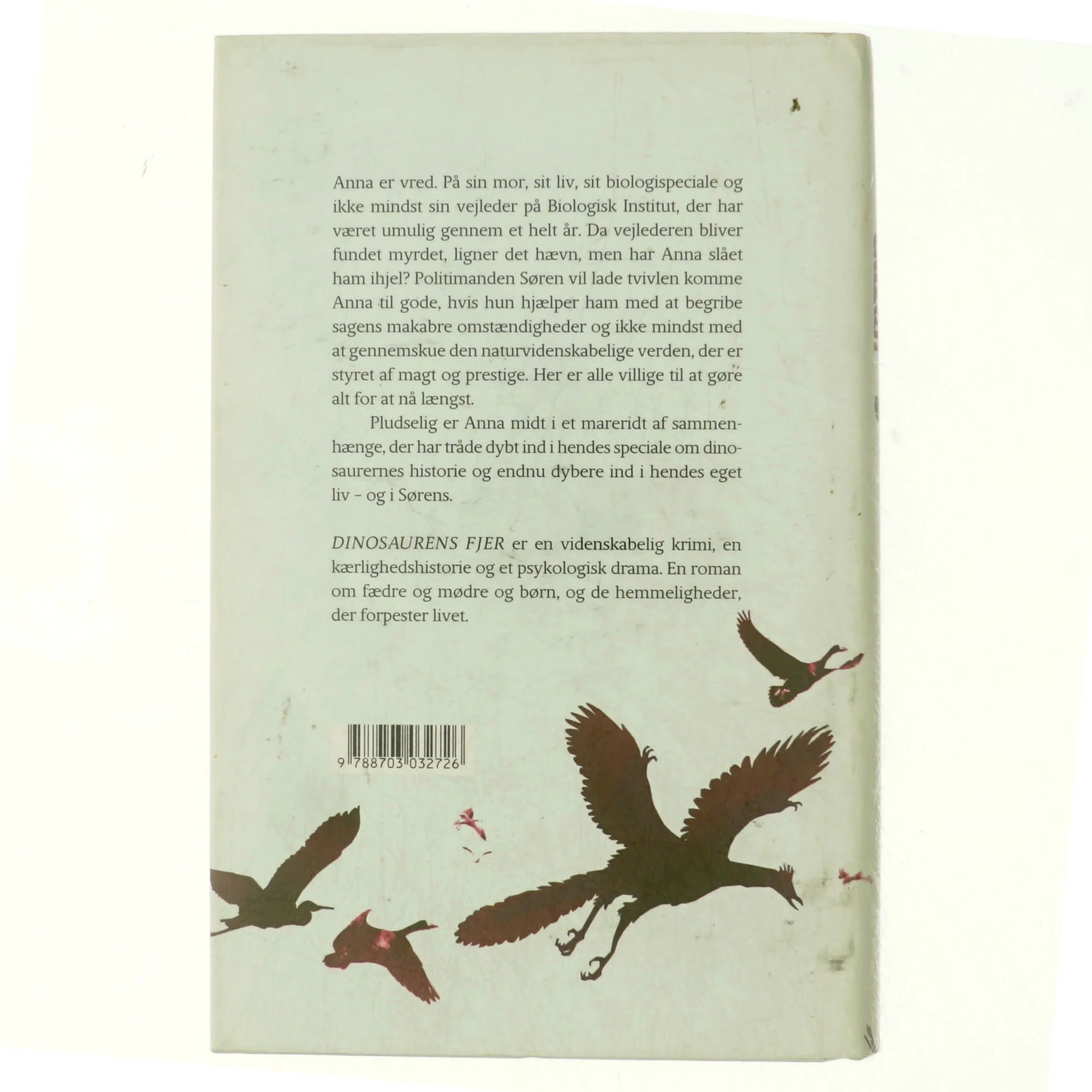 Dinosaurens fjer af Sissel-Jo Gazan (Bog)