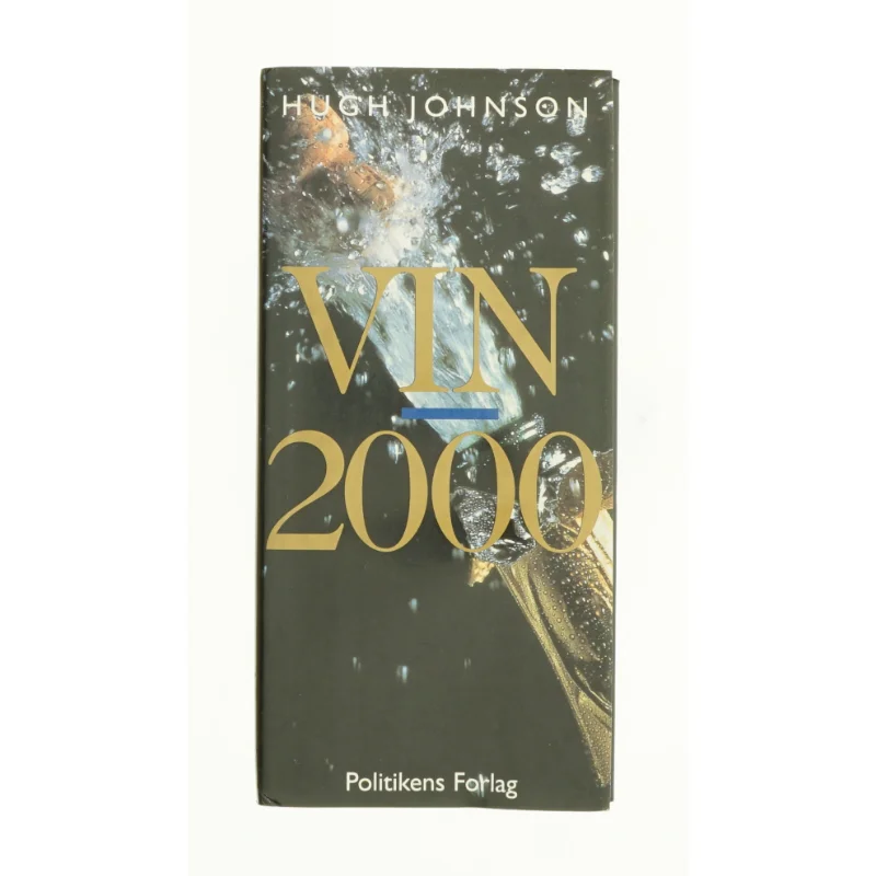 Vin. Årgang 2000 af Hugh Johnson (Bog)
