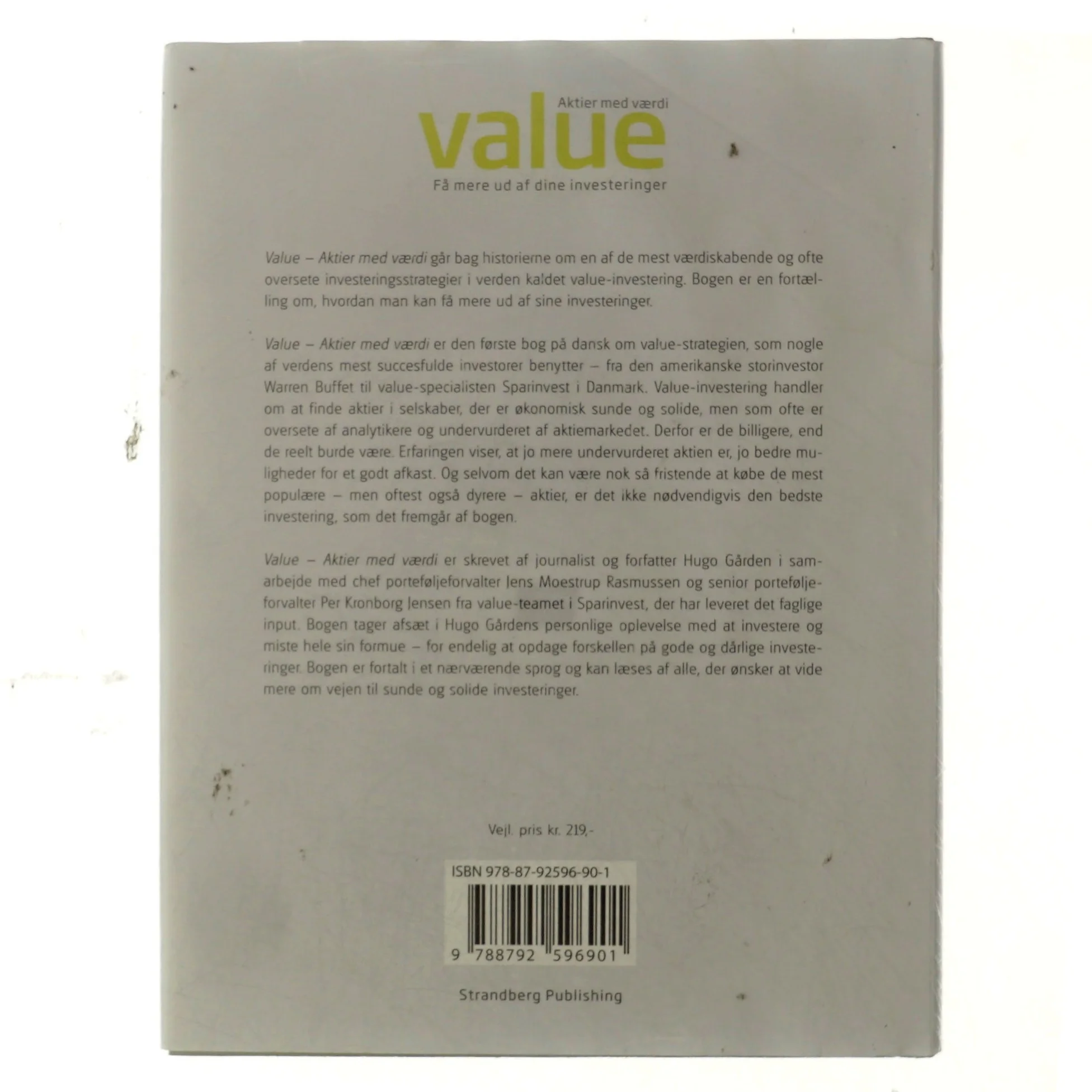 Value, få mere ud af dine investeringer