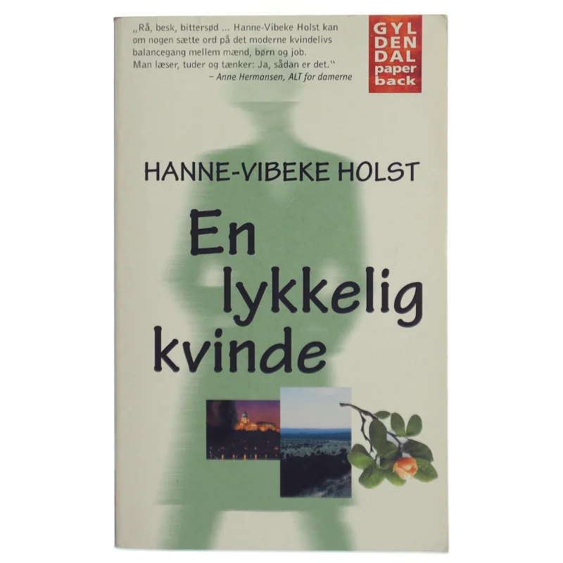 En lykkelig kvinde af Hanne-Vibeke Holst (bog)