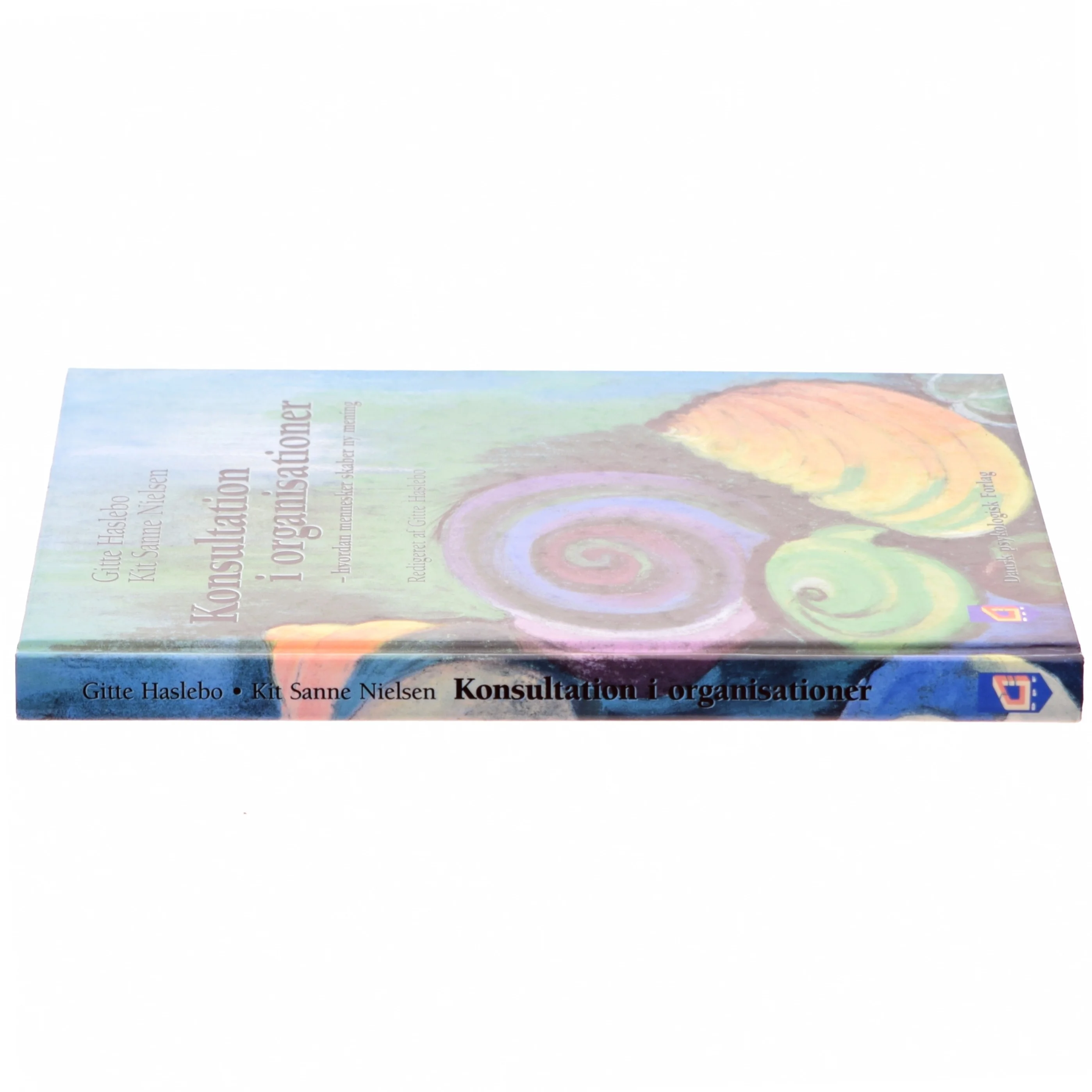 Konsultation i organisationer : hvordan mennesker skaber ny mening (Bog)