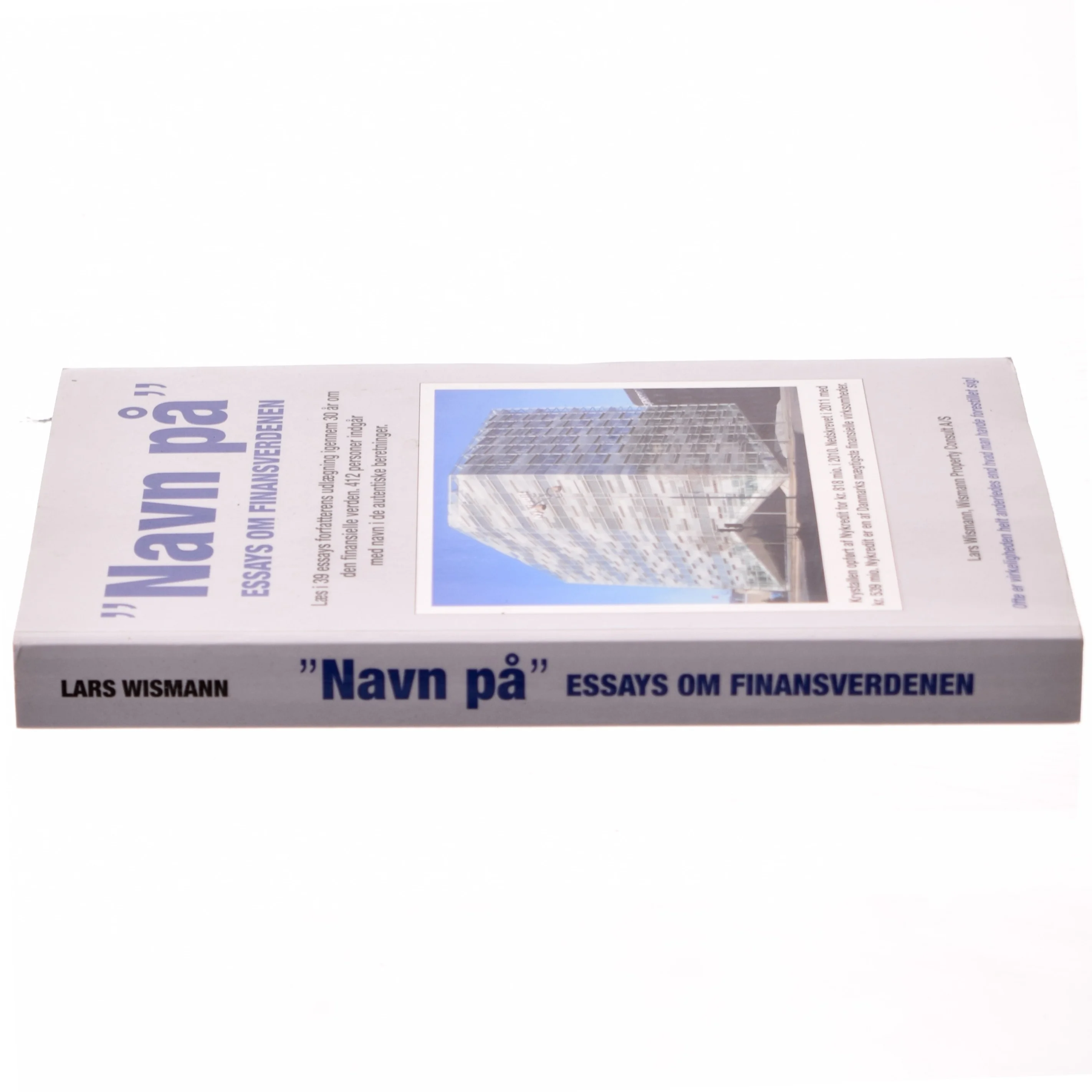 "Navn på" - essays om finansverdenen af Lars Wismann (Bog)