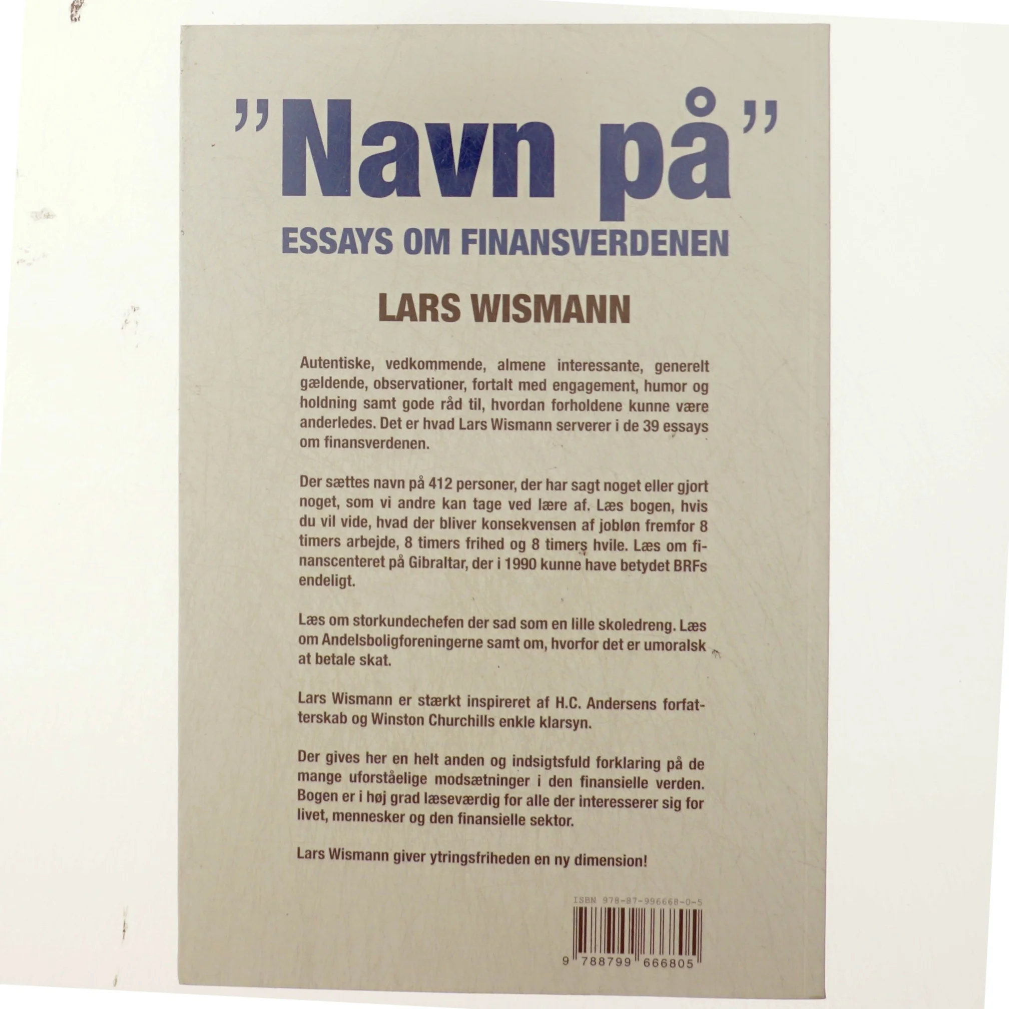 "Navn på" - essays om finansverdenen af Lars Wismann (Bog)