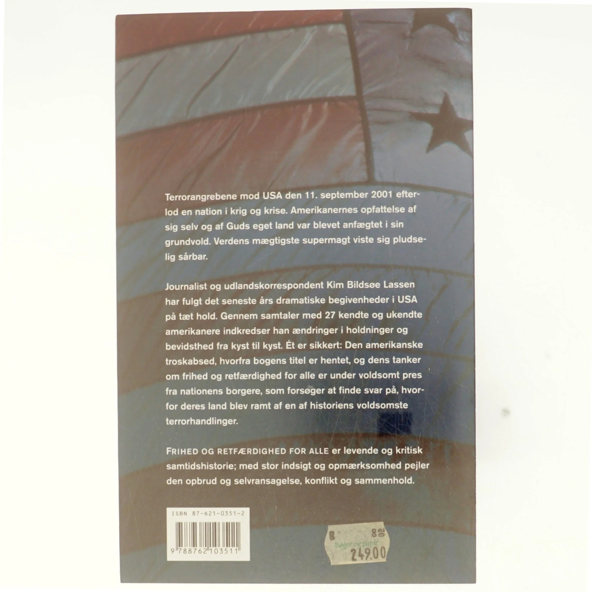 Frihed og retfærdighed for alle af Kim Bildsøe Lassen (Bog)