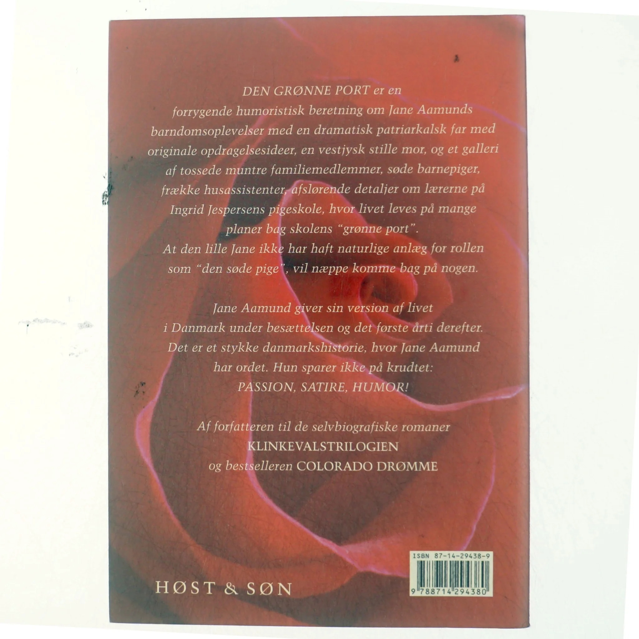 Den grønne port : erindringer fra tremmeseng til brudeskammel af Jane Aamund (Bog)