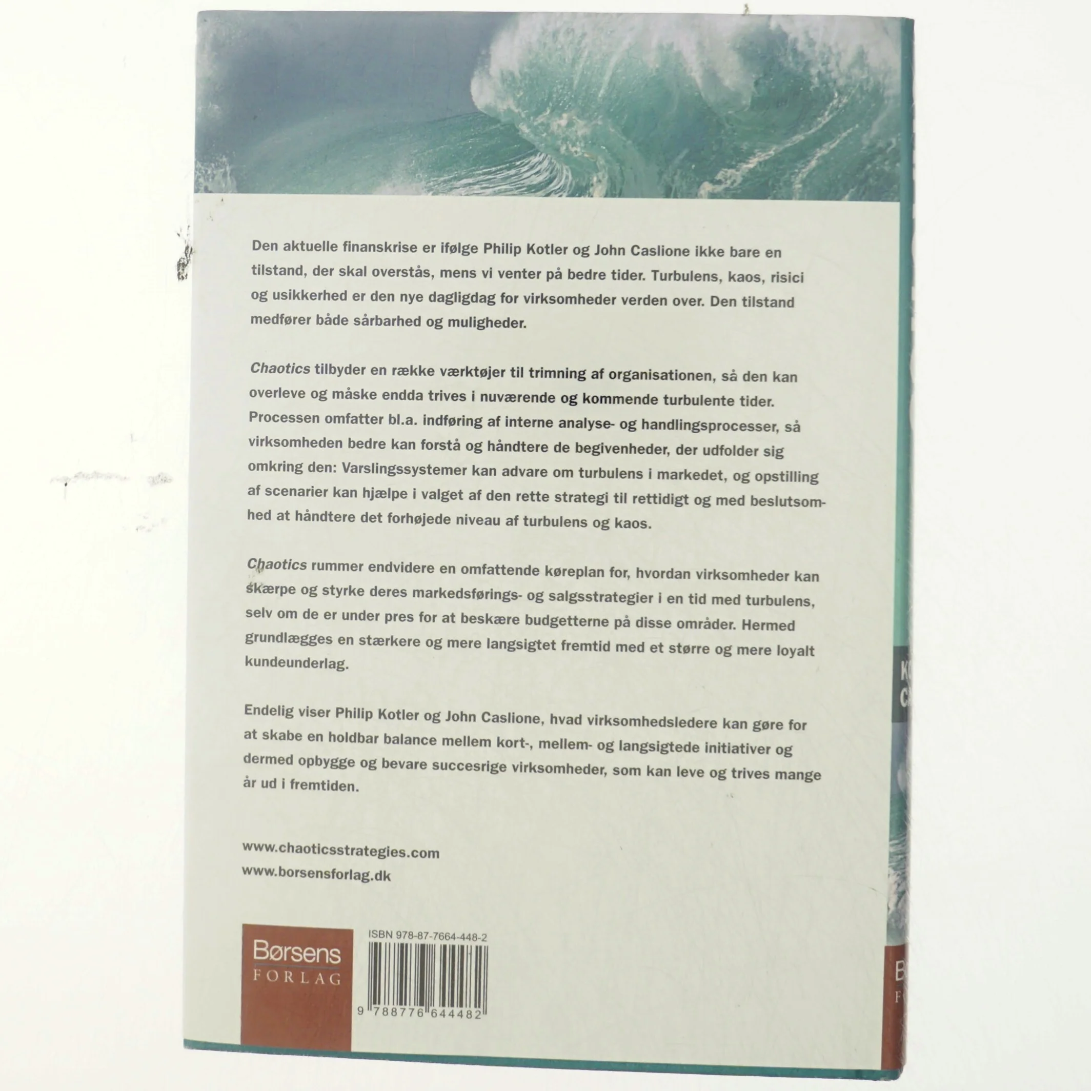 Chaotics : ledelse i en turbulent tid af Philip Kotler (Bog)