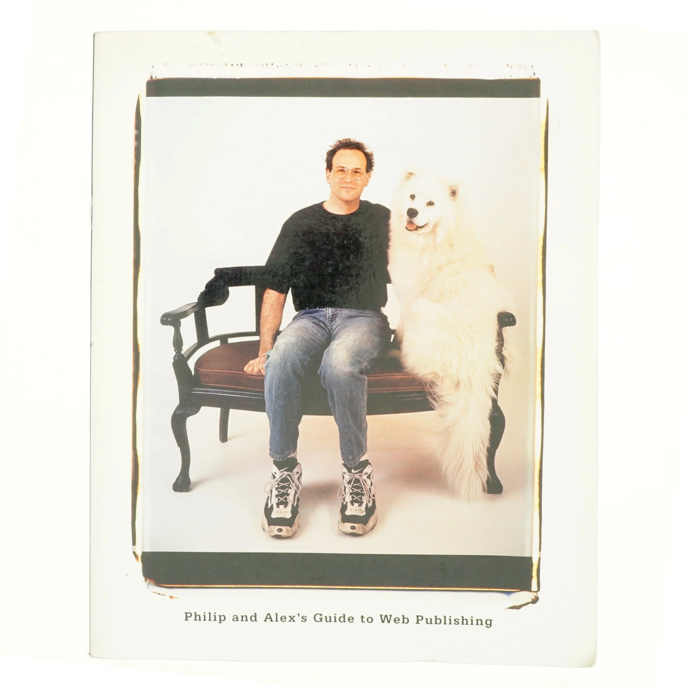 Philip and Alex's guide to Web publishing af Philip Greenspun (Bog)