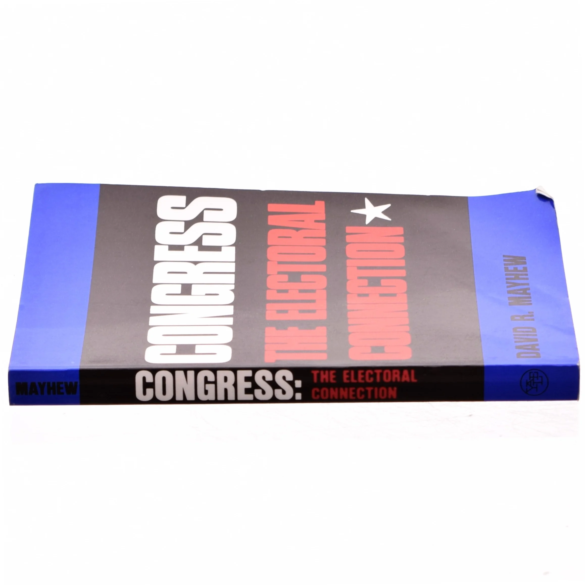 Congress : the electoral connection af David R. Mayhew (Bog)