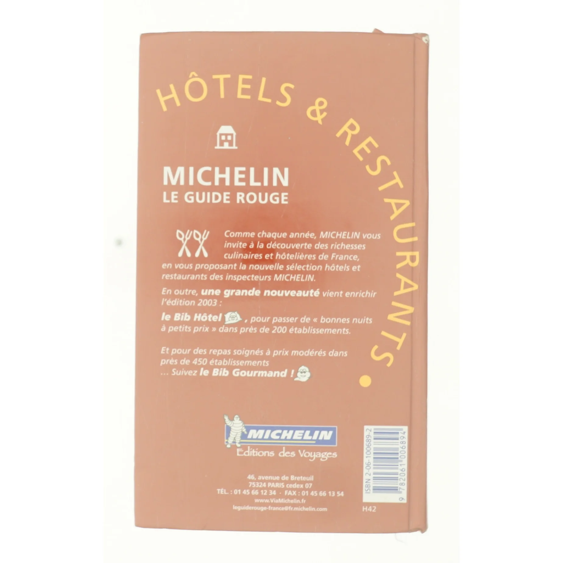 Michelin Red Guide France 2003 af Michelin Travel Publications Staff (Bog)