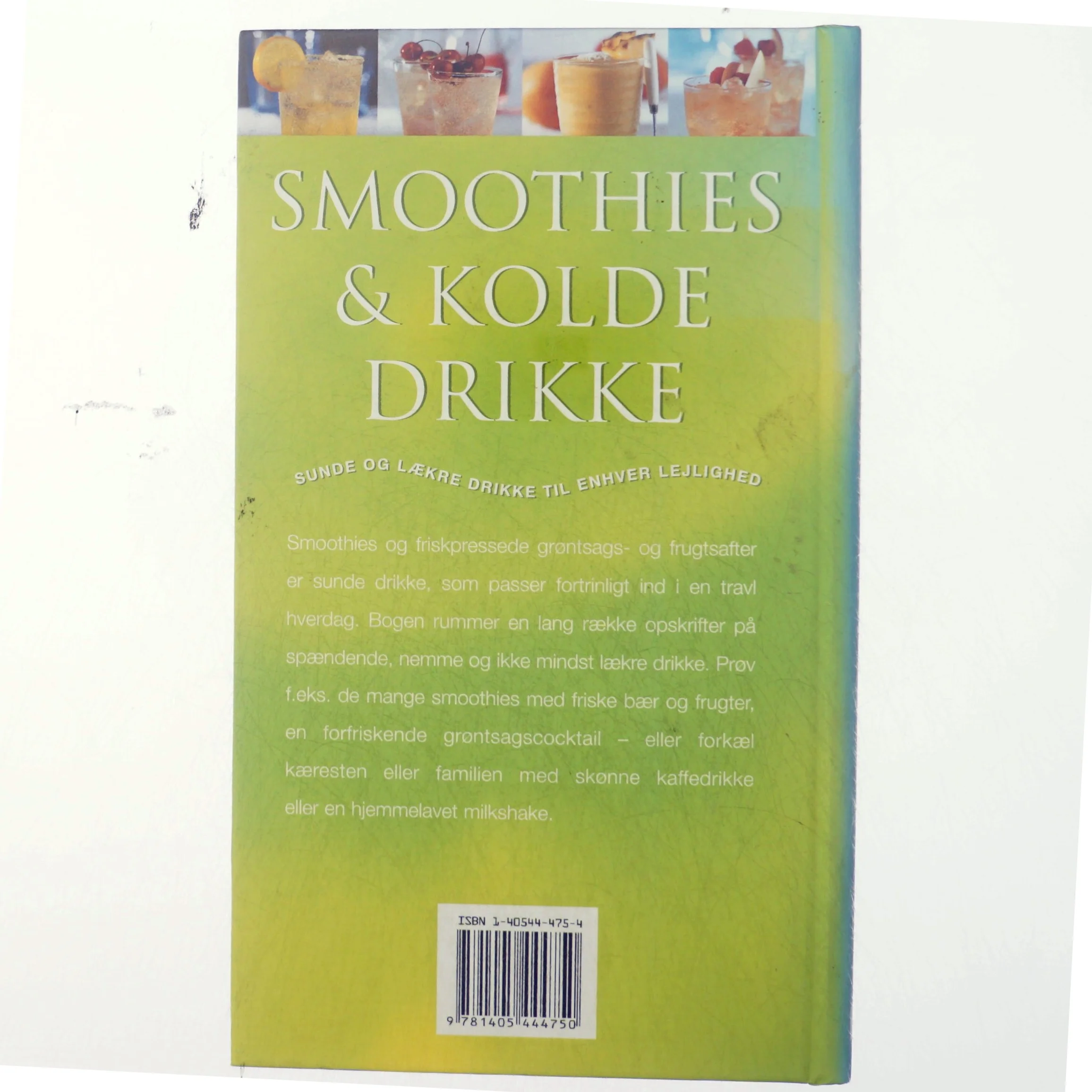 Smoothies & kolde drikke : Sunde og lækre drikke til enhver lejlighed af Ambridge Christine (Bog)