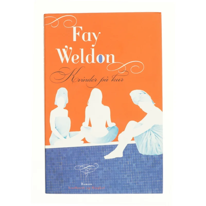 Kvinder på kur af Fay Weldon (Bog)
