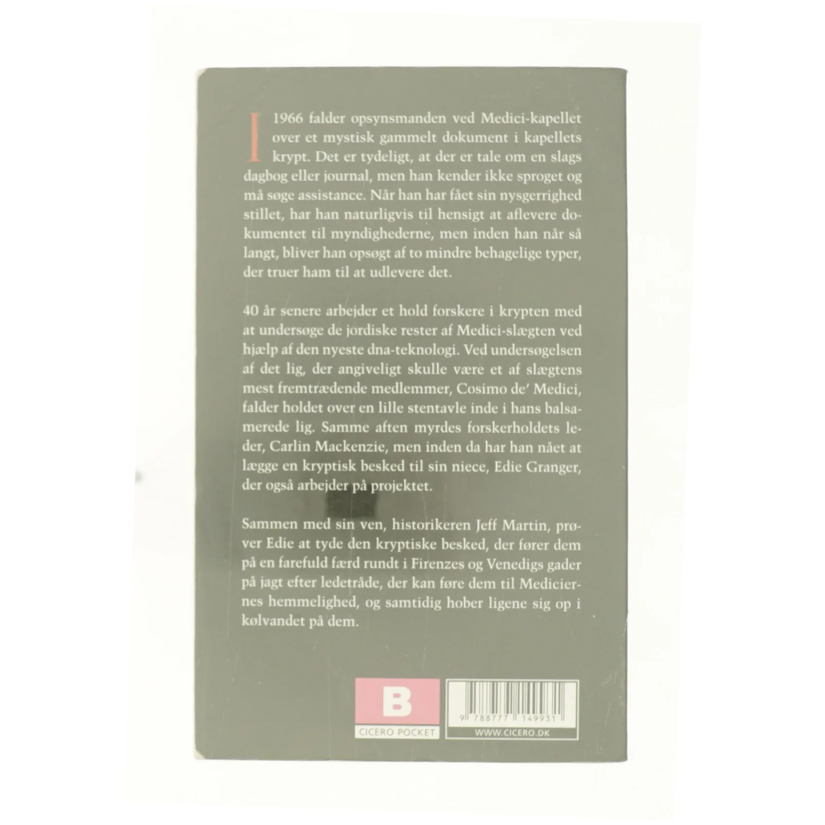 Mediciernes hemmelighed af Michael White (Bog)