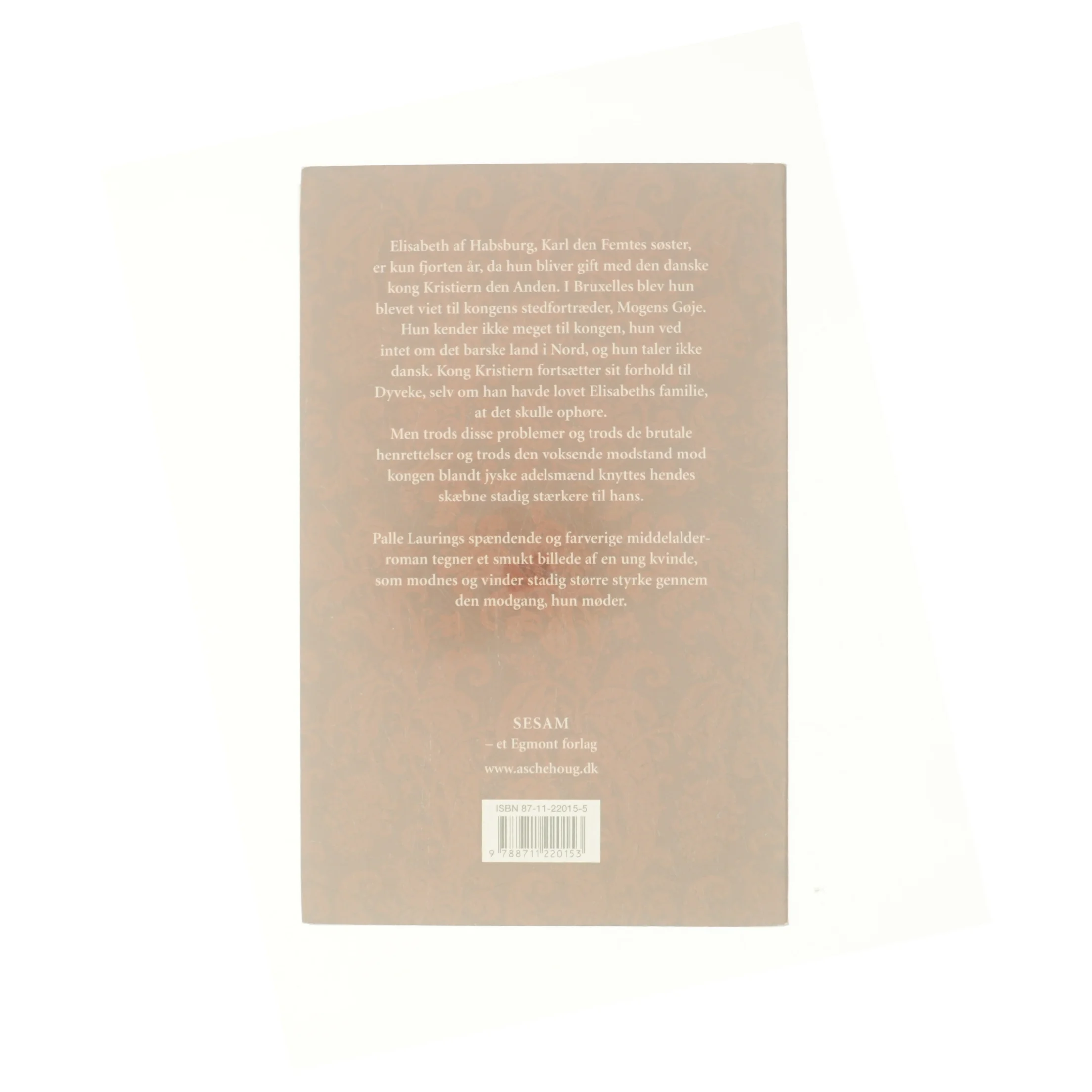 Elisabeth af Danmark : dronningen og Dyveke af Palle Lauring (Bog)