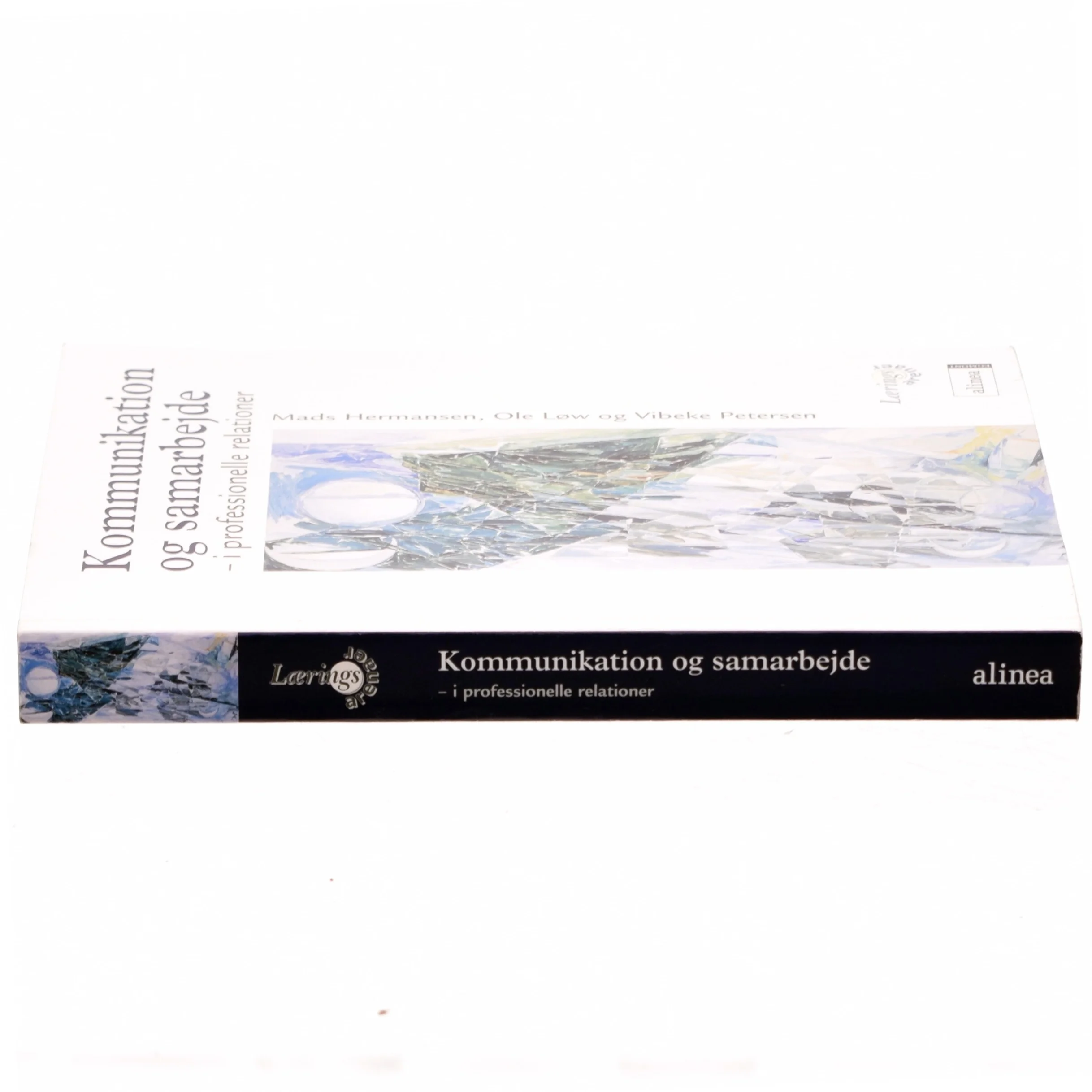 Kommunikation og samarbejde af Mads Hermansen, Ole Löw, Vibeke Petersen (Bog)