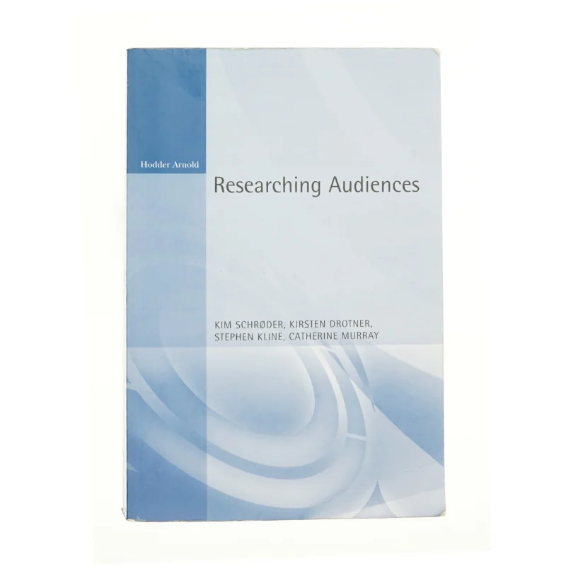 Researching Audiences (Bog)