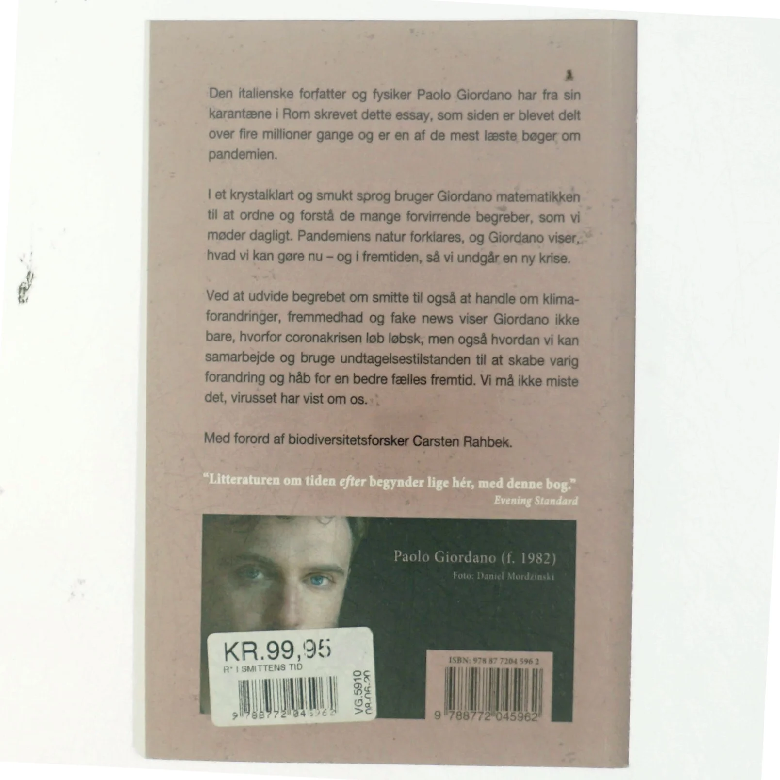 I smittens tid : vidnesbyrd fra pandemiens frontlinje af Paolo Giordano (Bog)