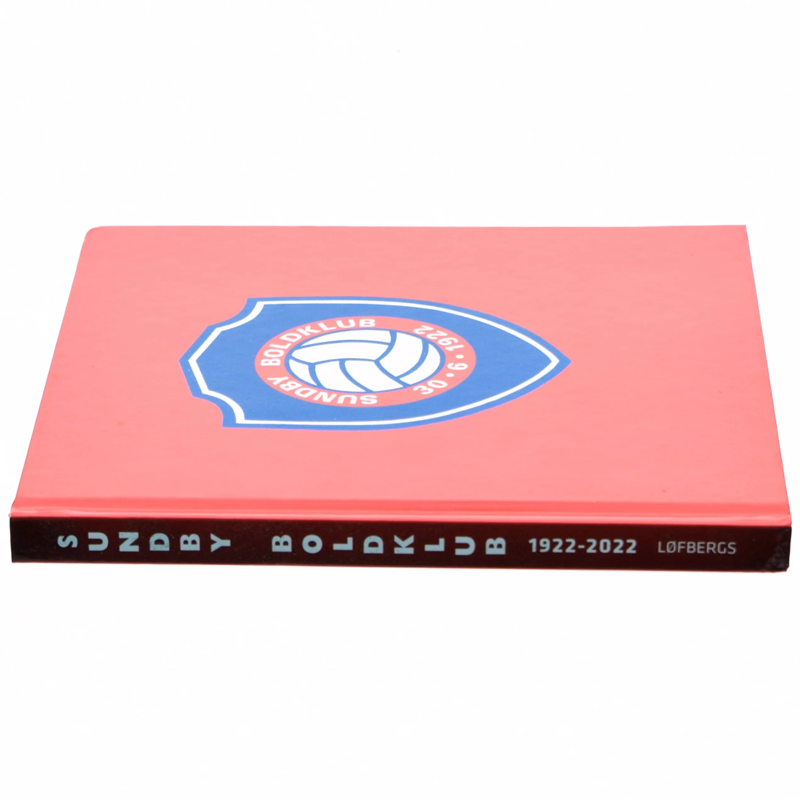 Sundby Boldklub : 100 år : 1922-2022 (Bog)