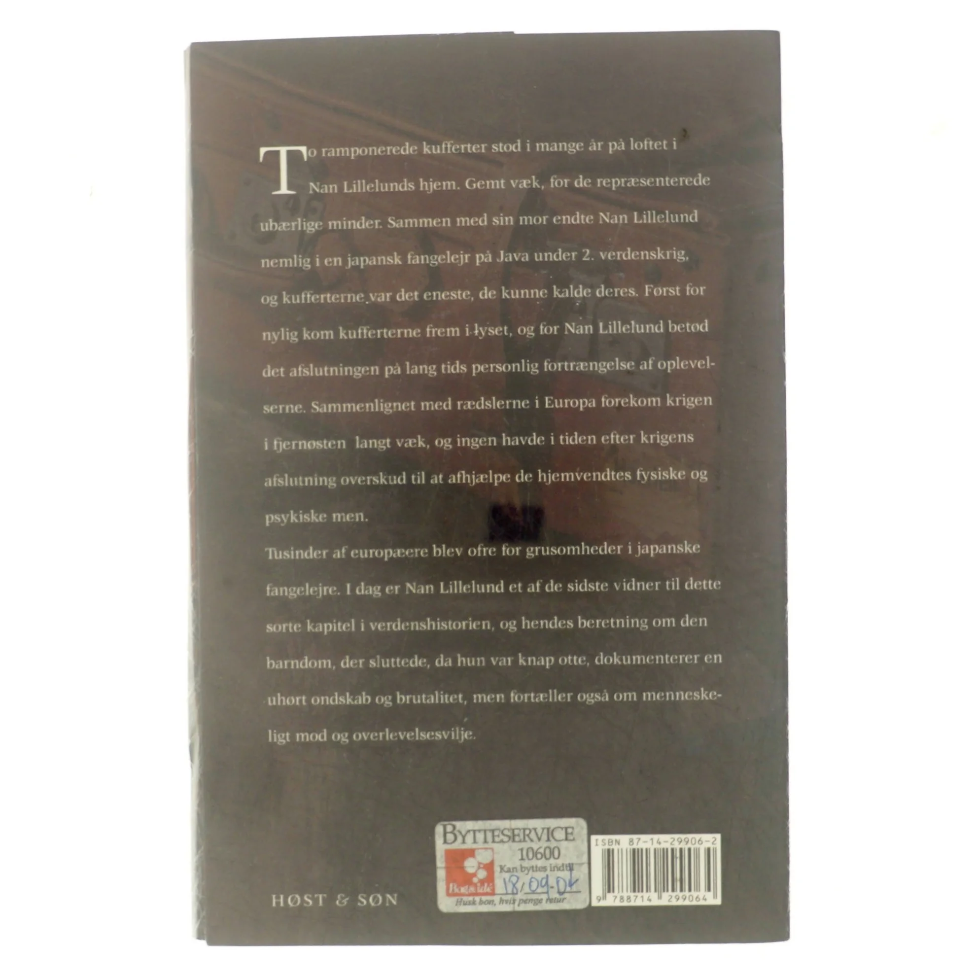 En brutal bagage : barndom i en japansk fangelejr af Nan Lillelund (Bog)