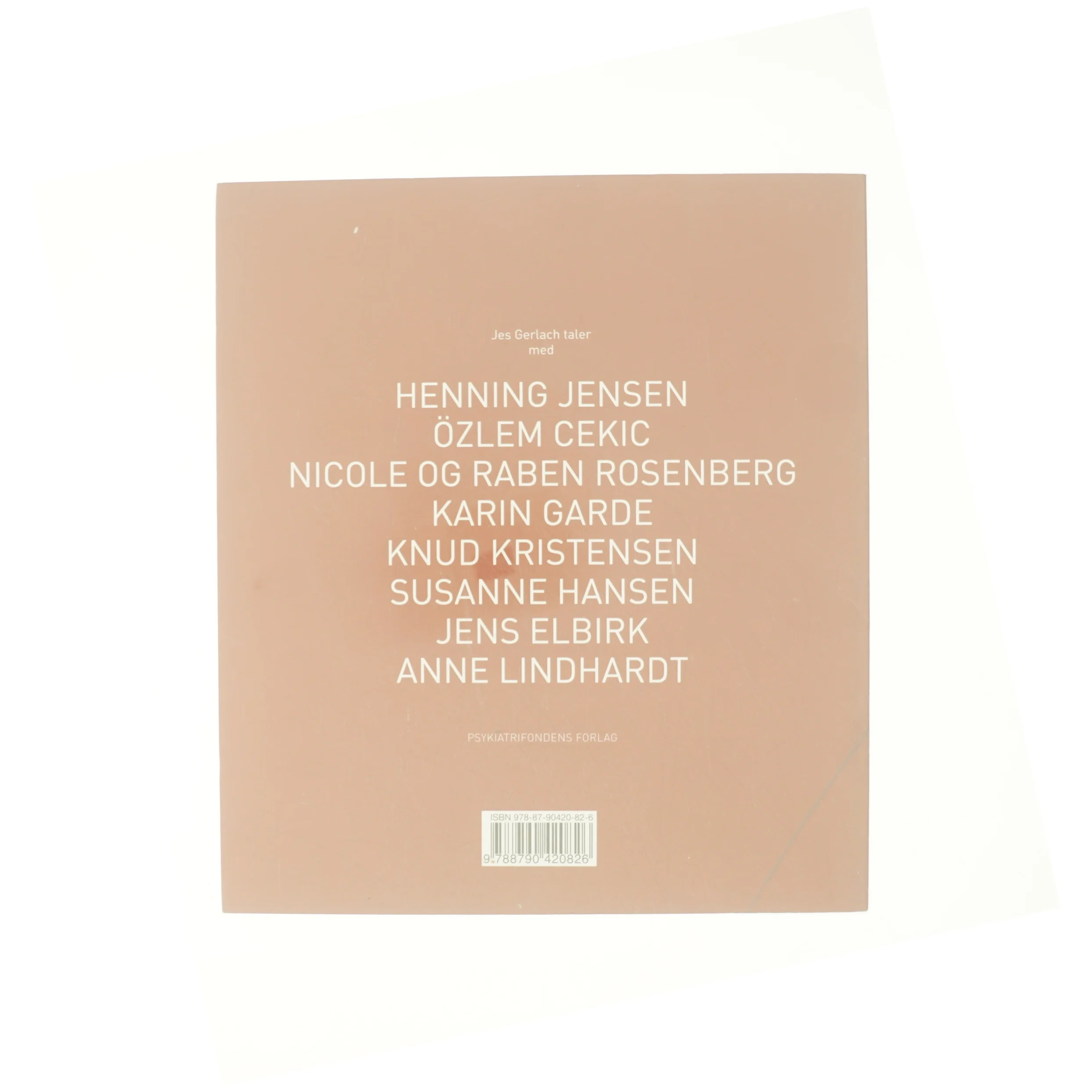 Jes - otte samtaler med Jes Gerlach om psykiatrien i Danmark af Marie Louise Kjølbye (Bog)