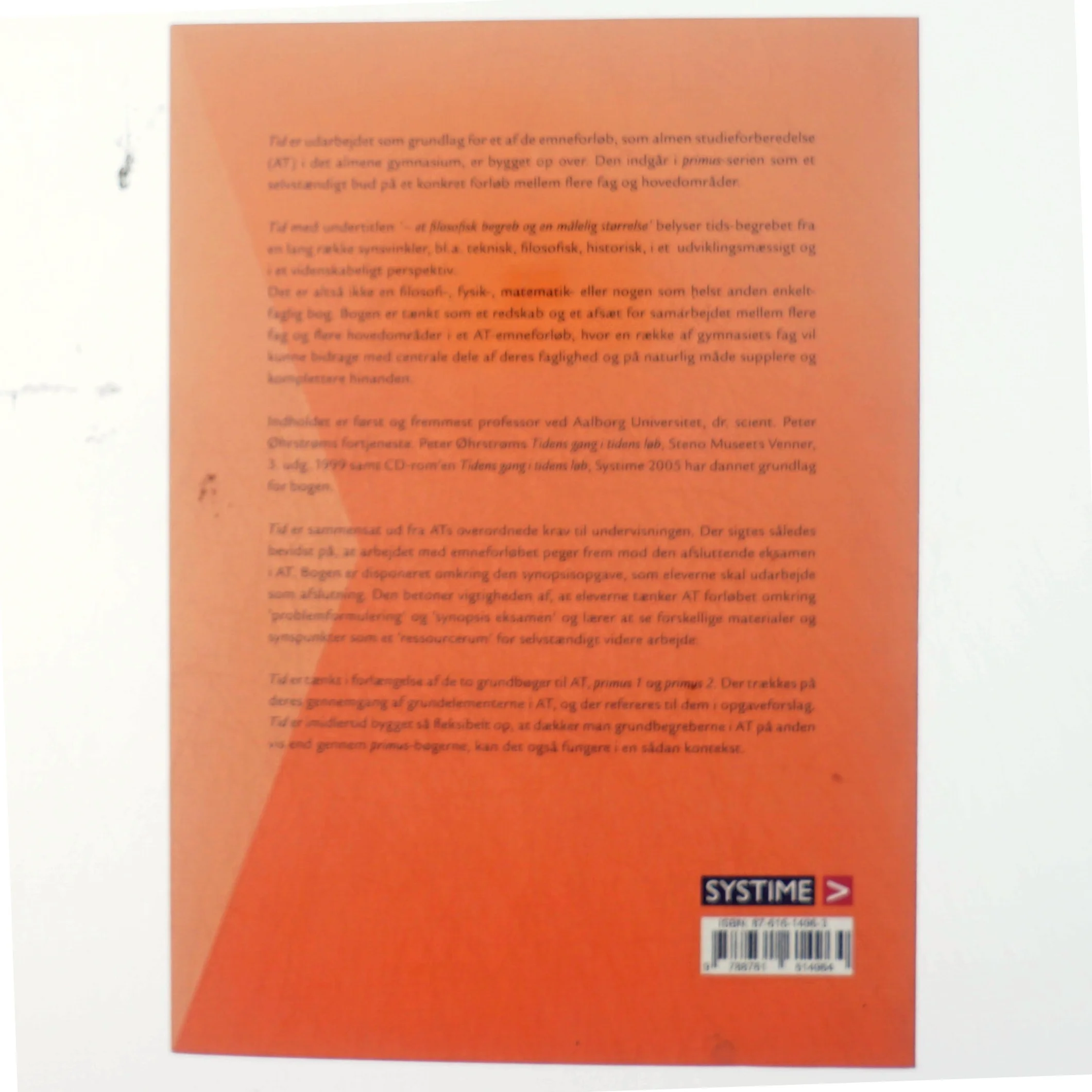 Tid : et filosofisk begreb og en målelig størrelse : emneforløb til almen studieforberedelse (Bog)