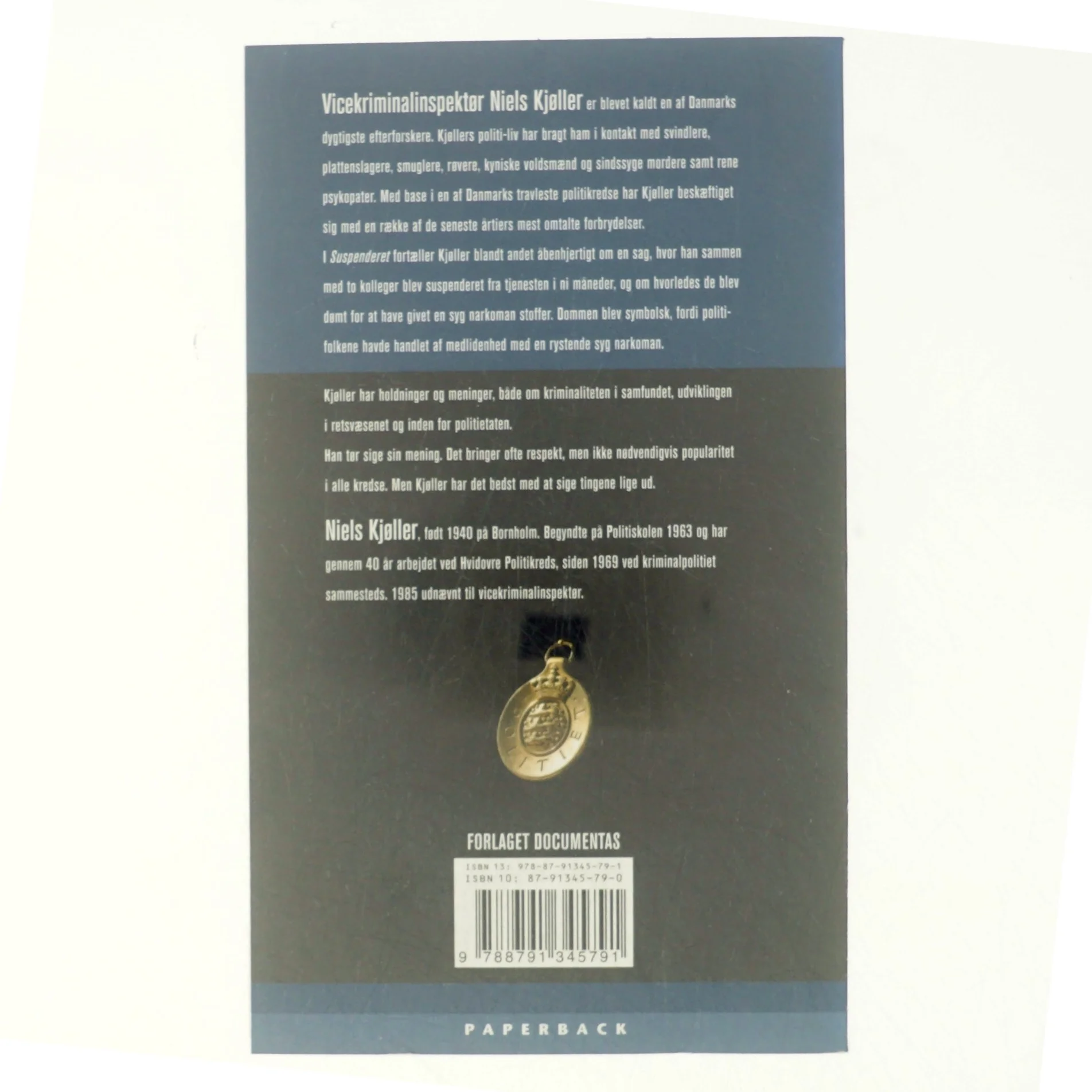 Suspenderet : et politi-liv blandt mordere og røvere af Niels Kjøller (Bog)