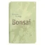 Bonsai : roman af Kirsten Thorup (Bog)
