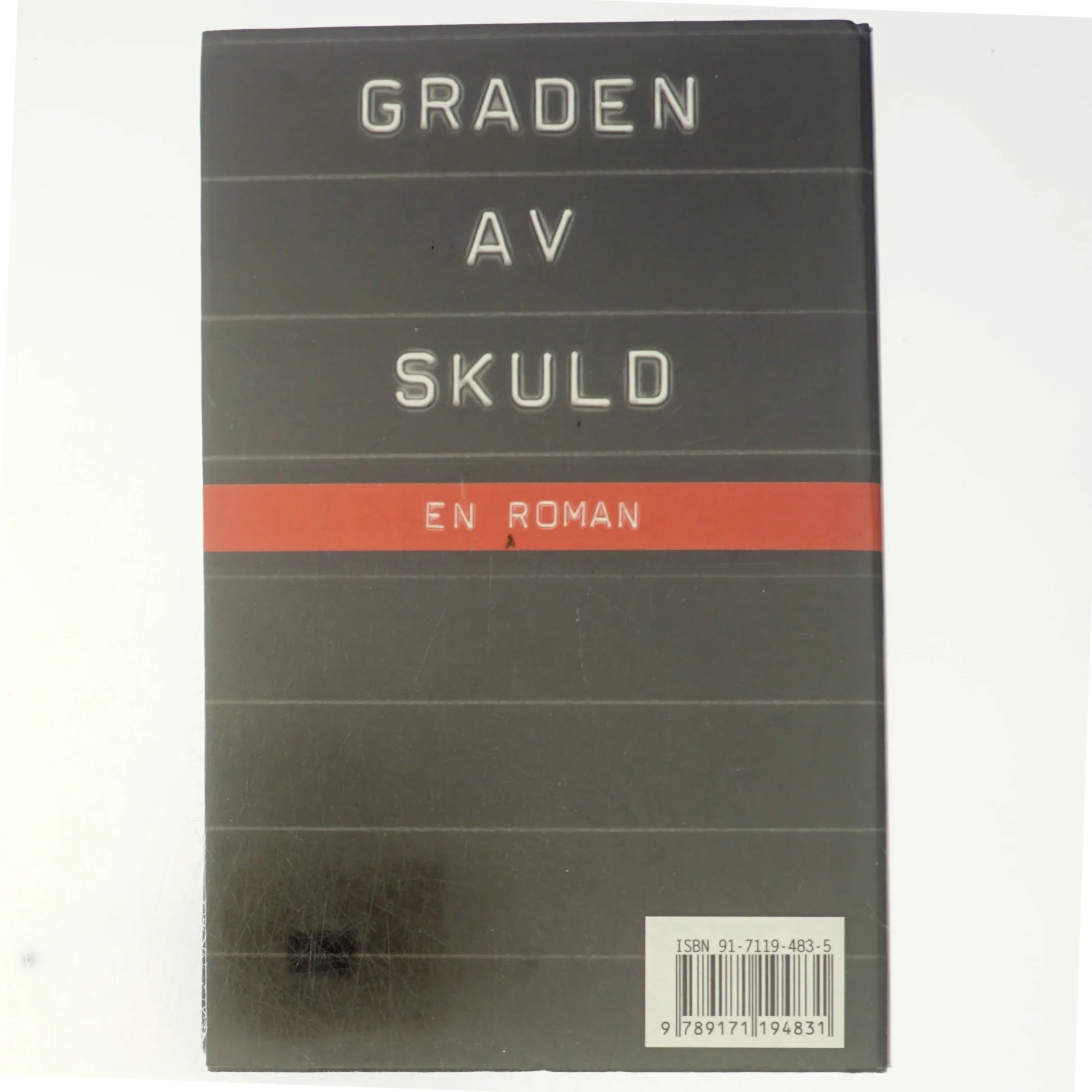 Graden av skuld af Richard North Patterson (Bog)