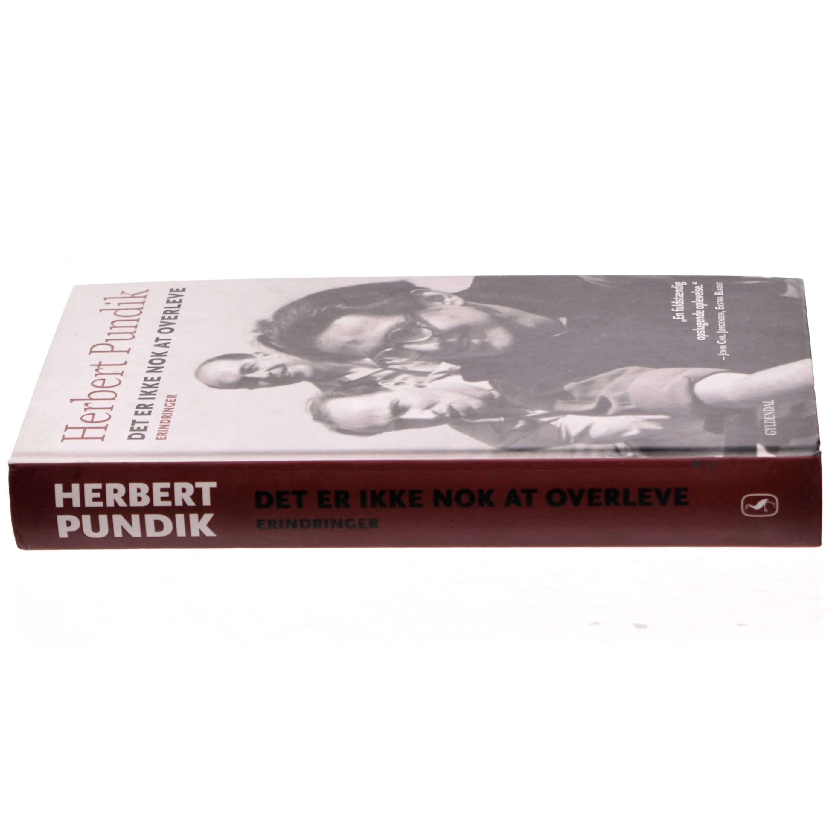 Det er ikke nok at overleve : erindringer af Herbert Pundik (Bog)