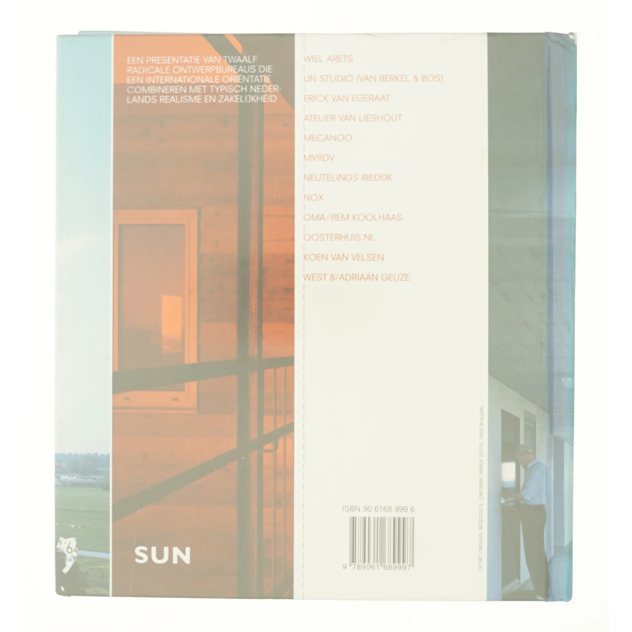 Superdutch: De Tweede Moderniteit Van De Nederlandse Architectuur (Bog)