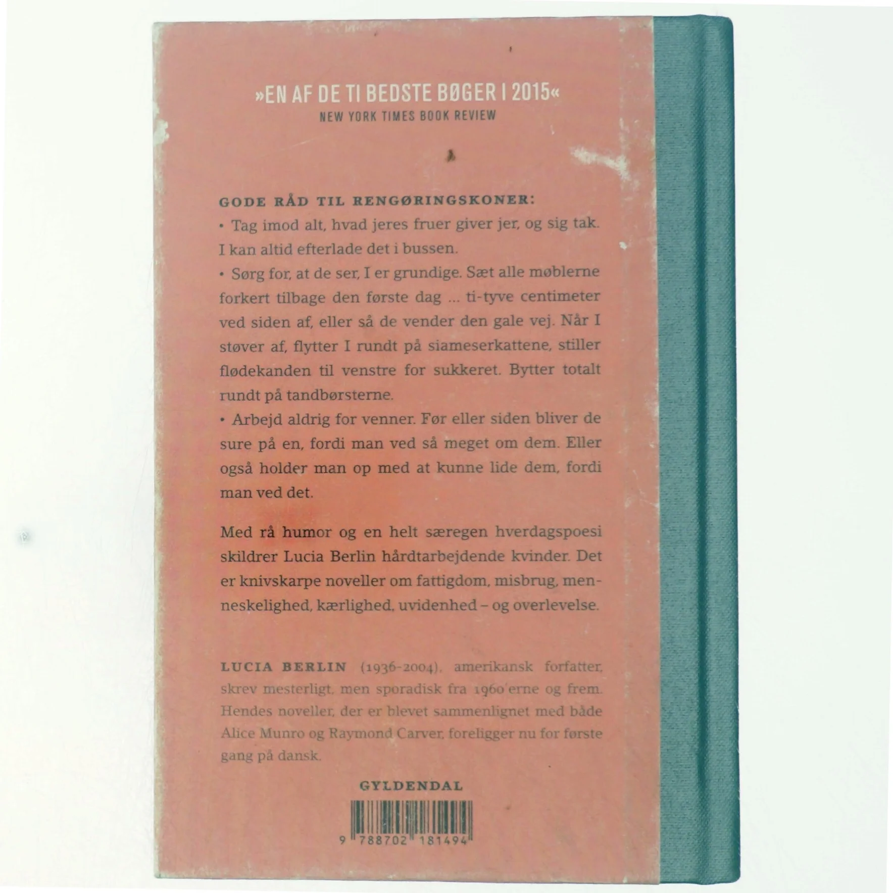 Håndbog for rengøringskoner : noveller af Lucia Berlin (f. 1936) (Bog)