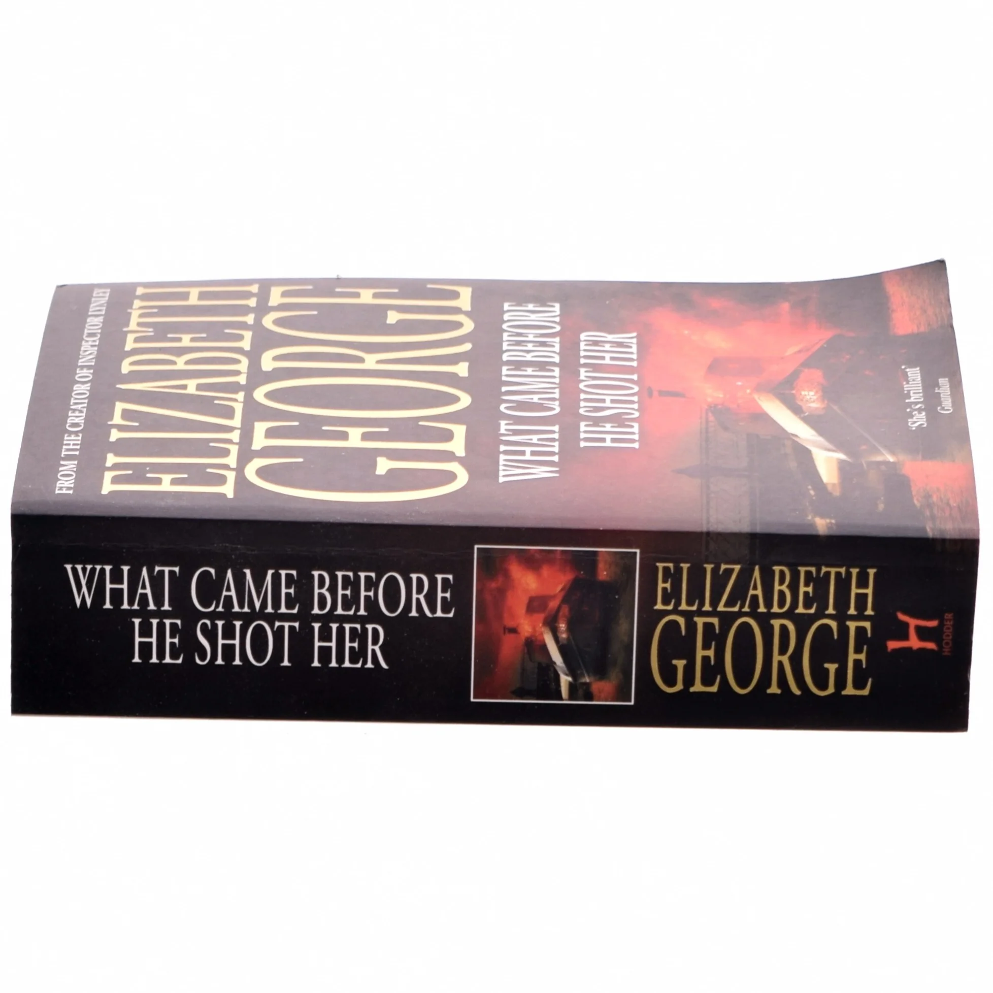 What came before he shot her af Elizabeth George (Bog)