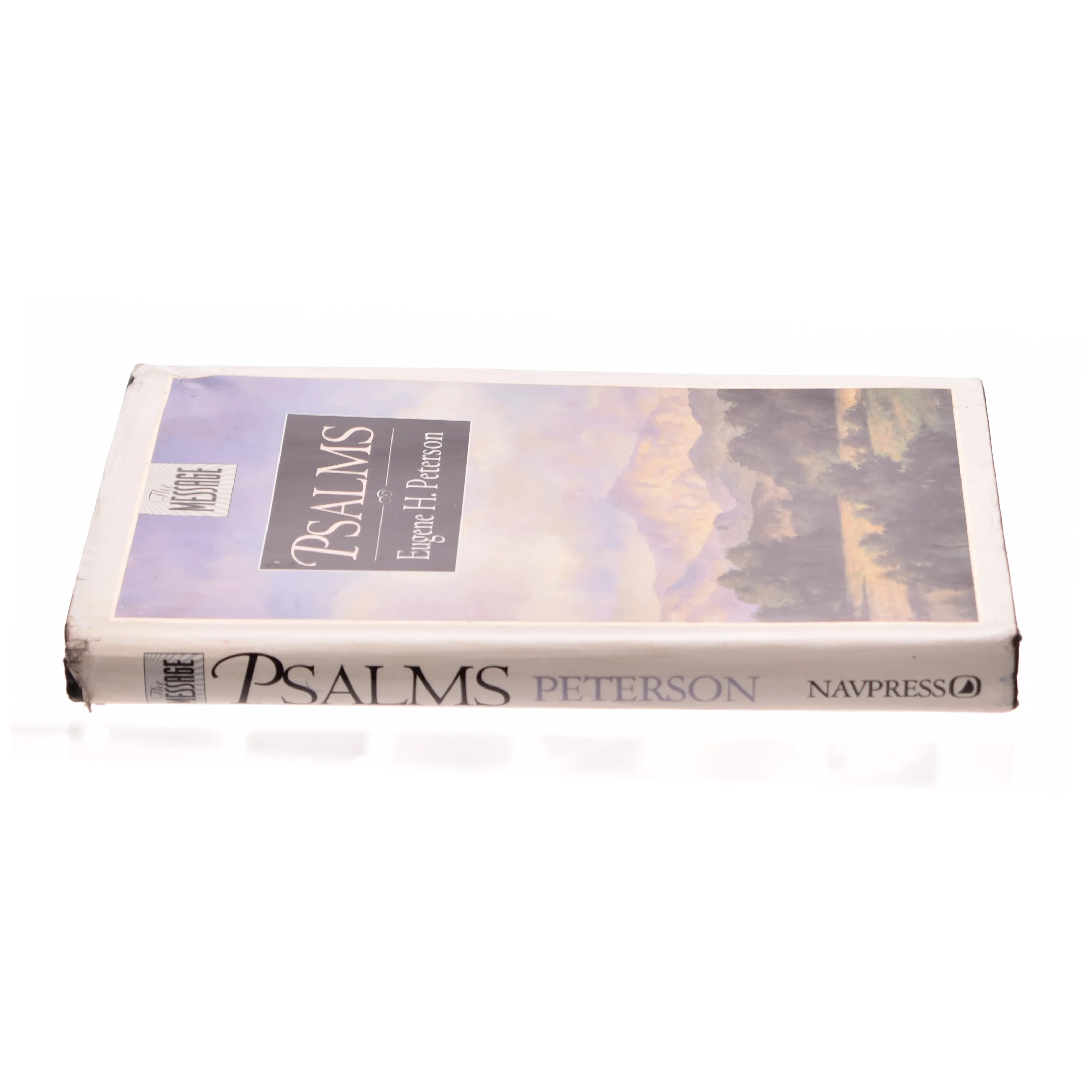 The Message Psalms : Psalms in Contemporary Language by Eugene H. Peterson af Eugene H. Peterson (Bog)