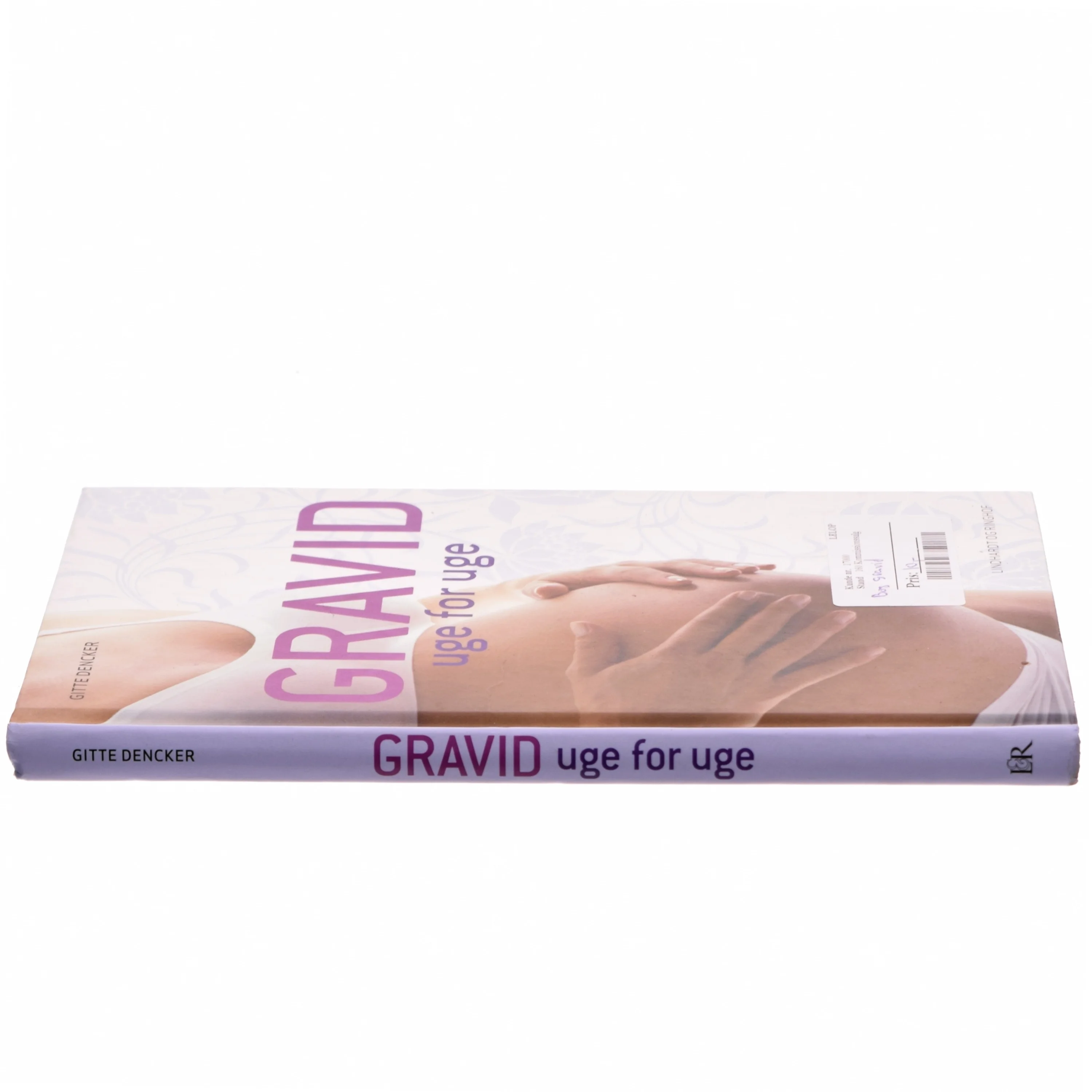 Gravid - uge for uge af Gitte Dencker (Bog)