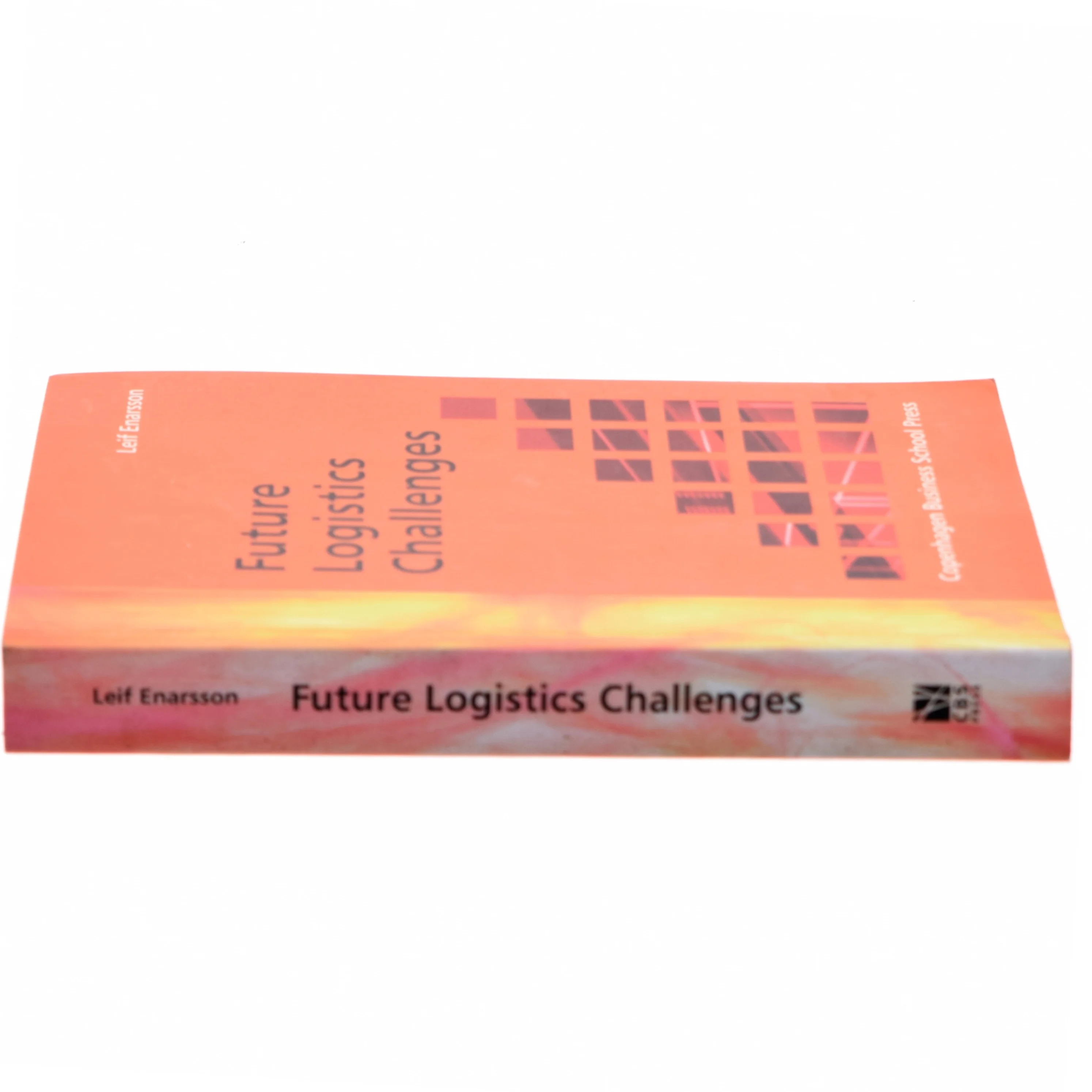 Future logistics challenges af Leif Enarsson (Bog)