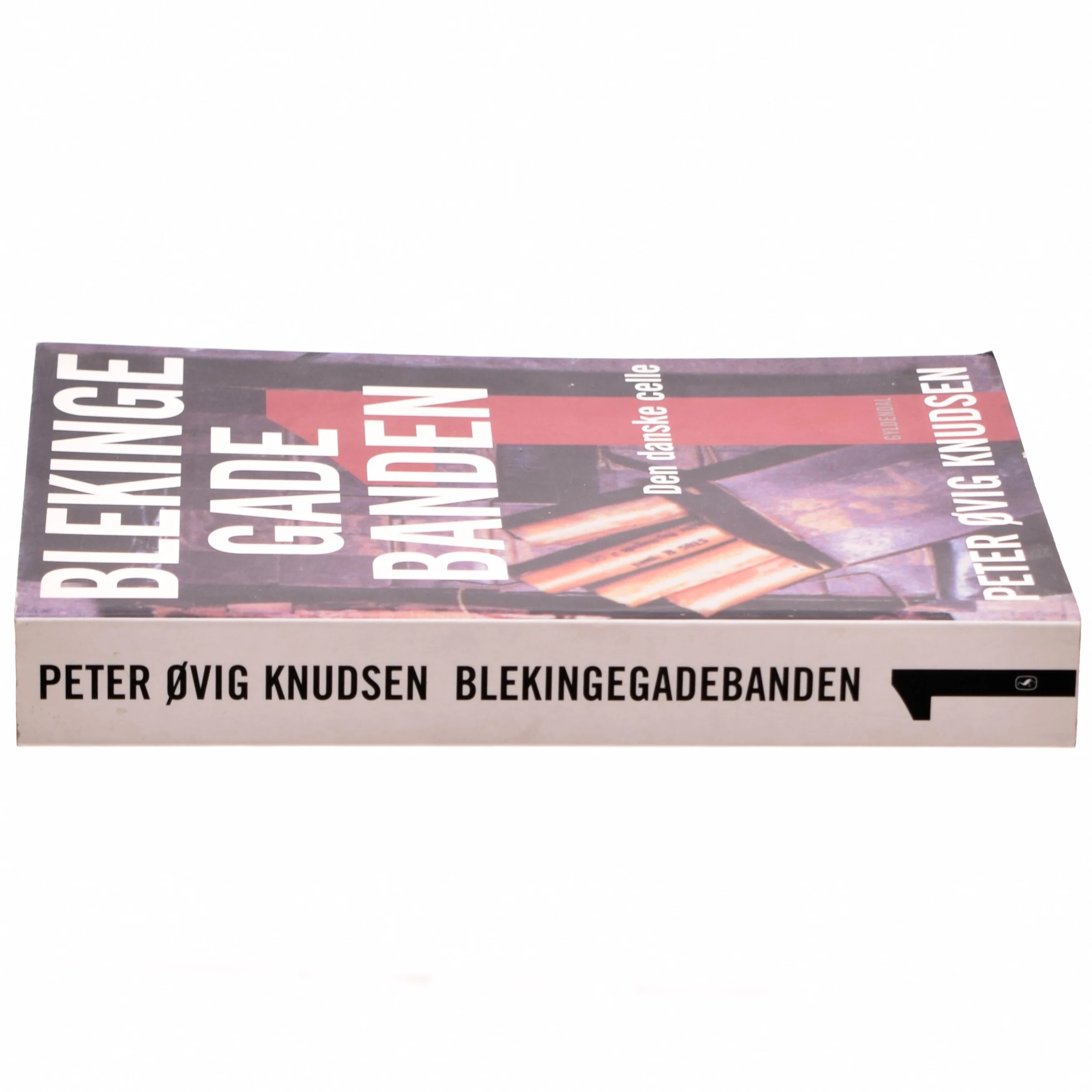 Blekinge Gade Banden af Peter Ovig Knudsen (Bog)