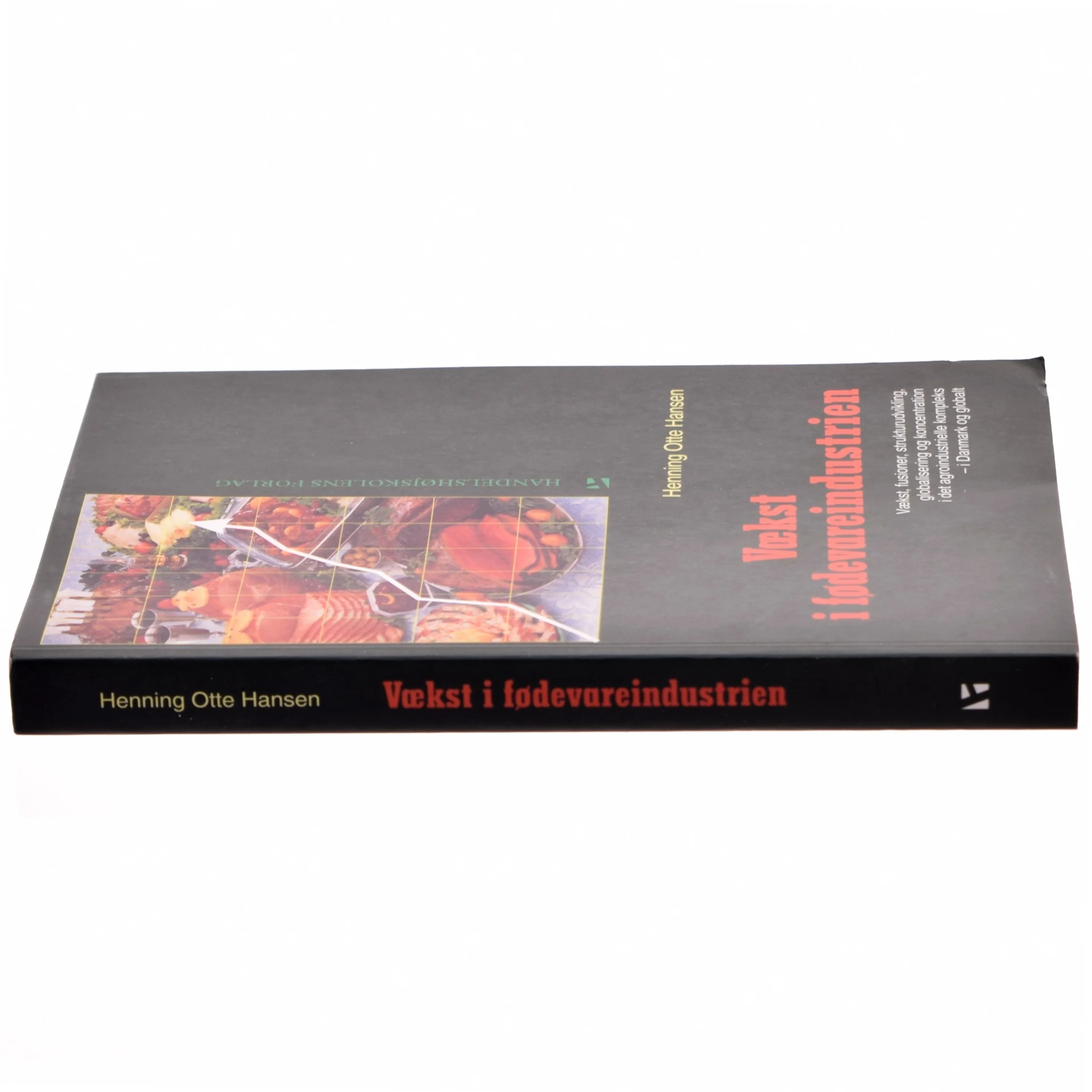 Vækst i fødevareindustrien af Henning Otte Hansen (Bog)