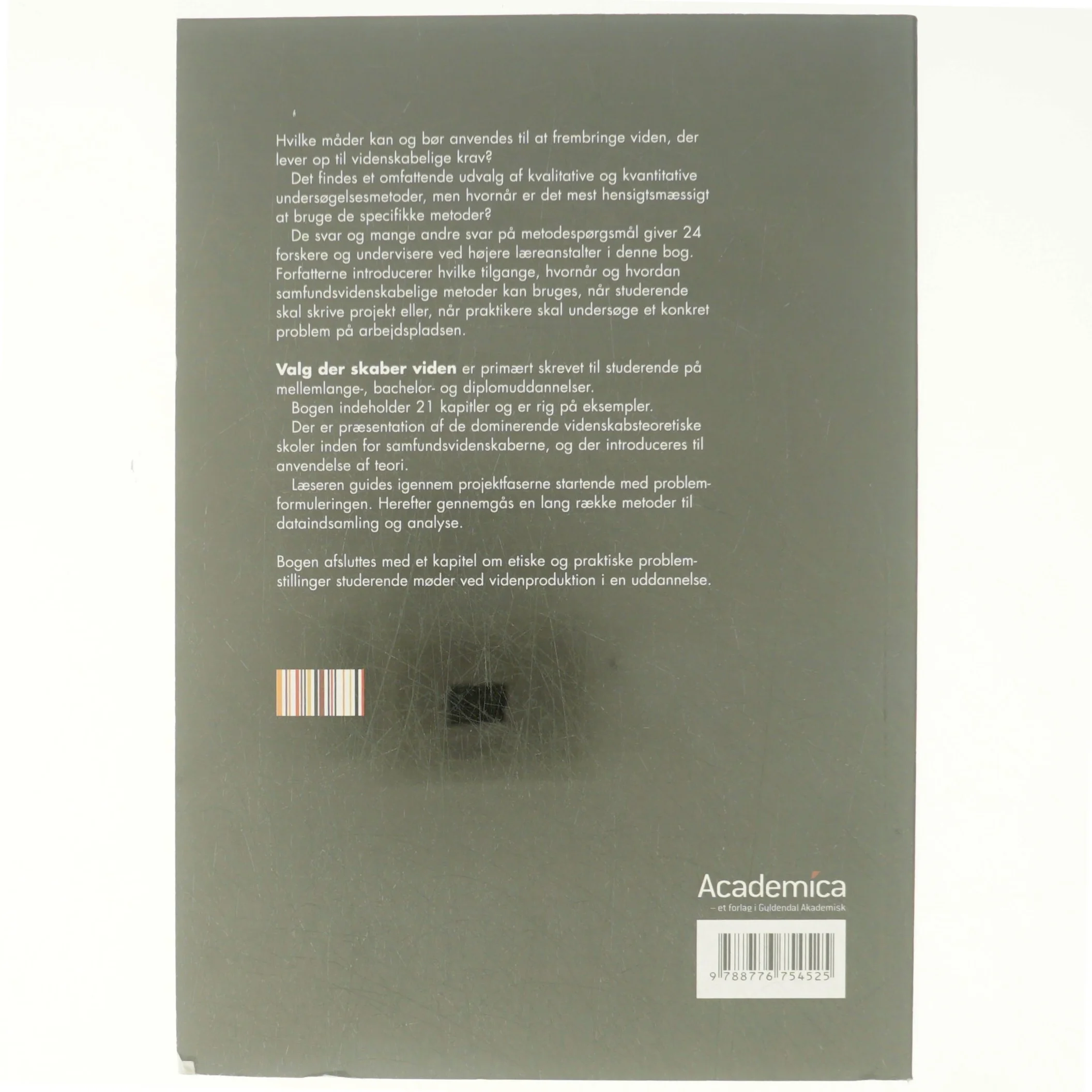 Valg der skaber viden : om samfundsvidenskabelige metoder af Søren Voxted (Bog)