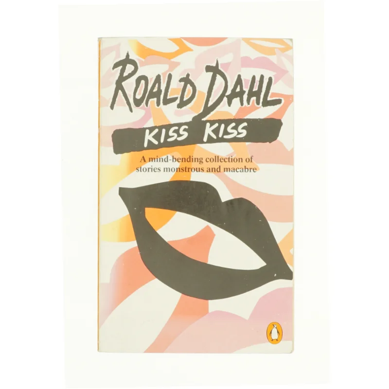 Kiss Kiss af Roald Dahl (Bog)