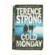 Cold Monday af Strong, Terence (Bog)