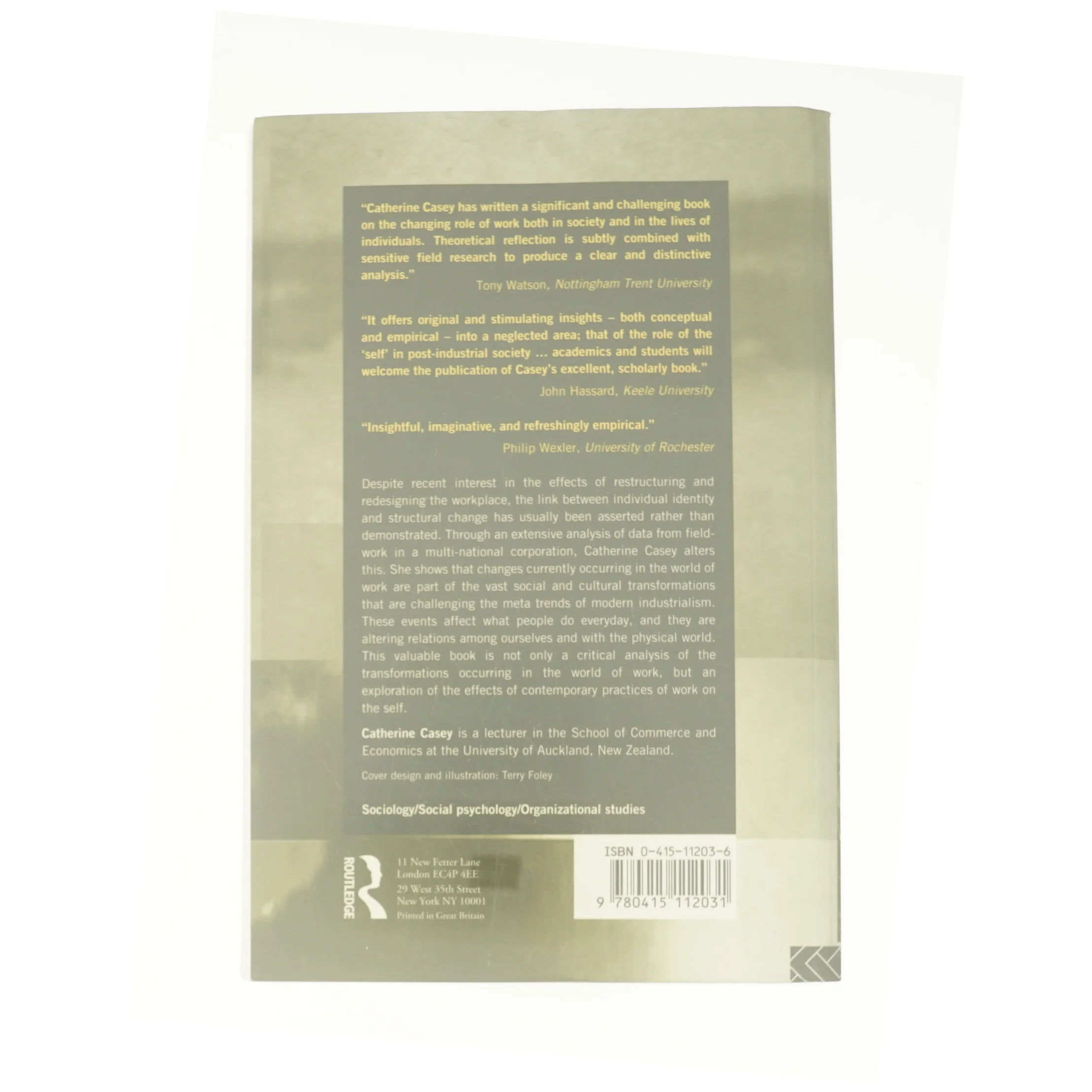 Work  Self and Society : After Industrialism (Paperback) af Catherine Casey (Bog)